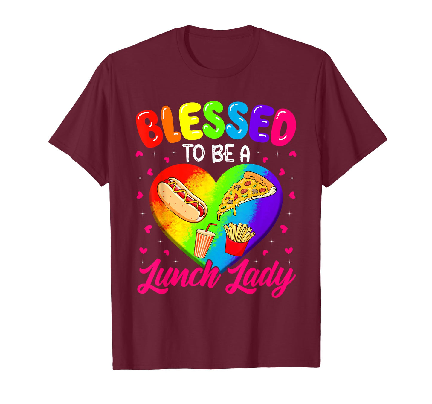 Blessed To Be A Lunch Lady Cafeteria Worker Lunch Lady T-Shirt
