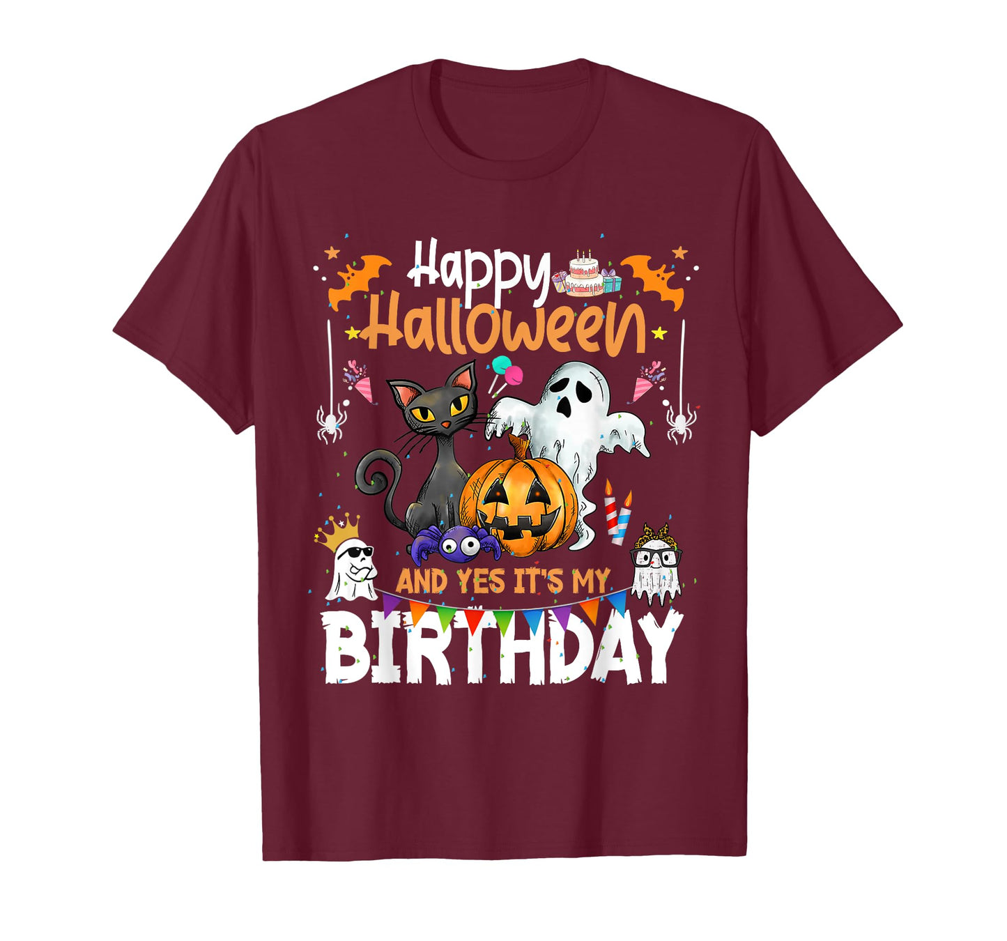 Happy Halloween and Yes It's My Birthday Funny October Bday T-Shirt
