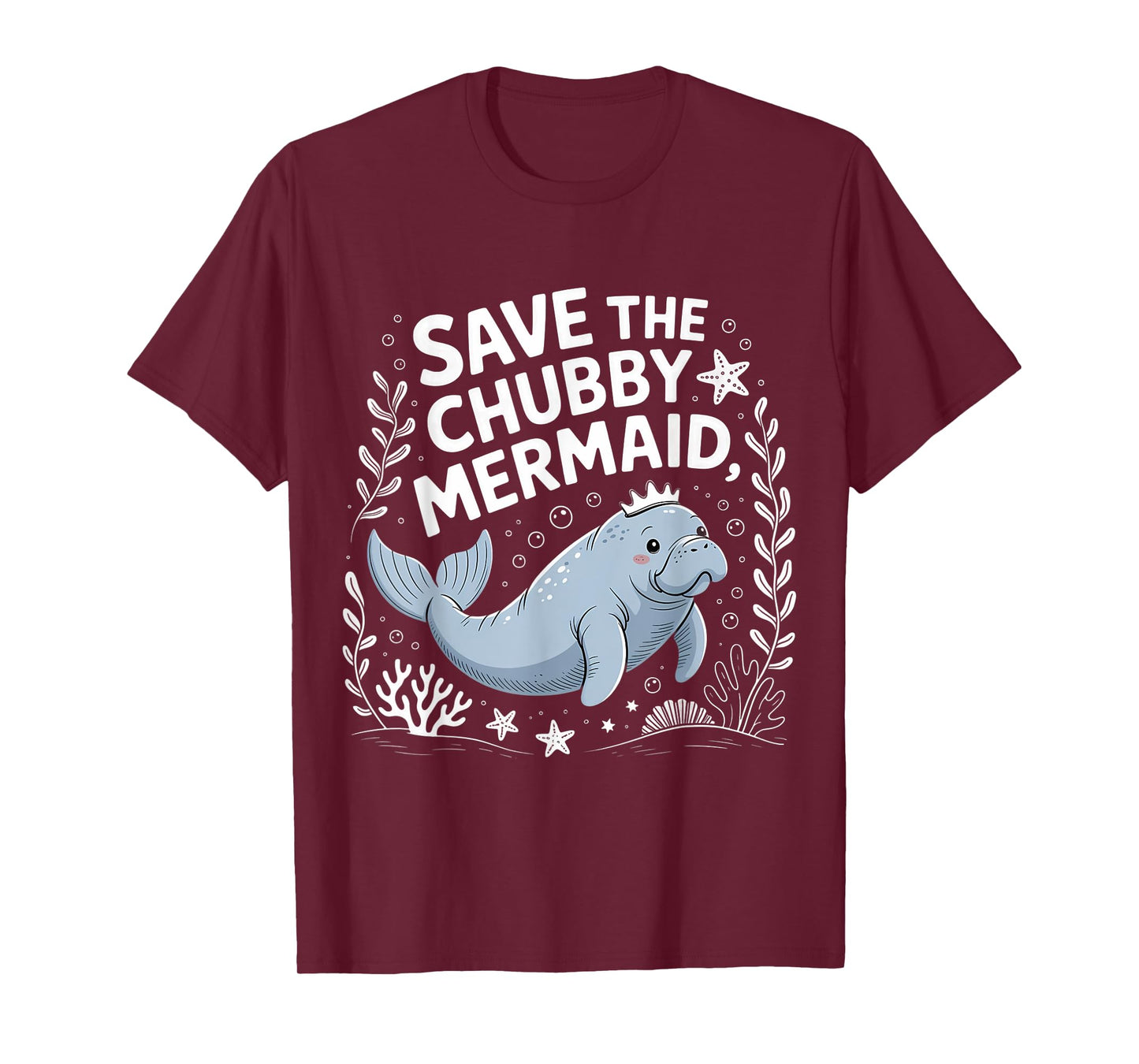 Save The Chubby Mermaid Manatee Funny Ocean Graphic T-Shirt