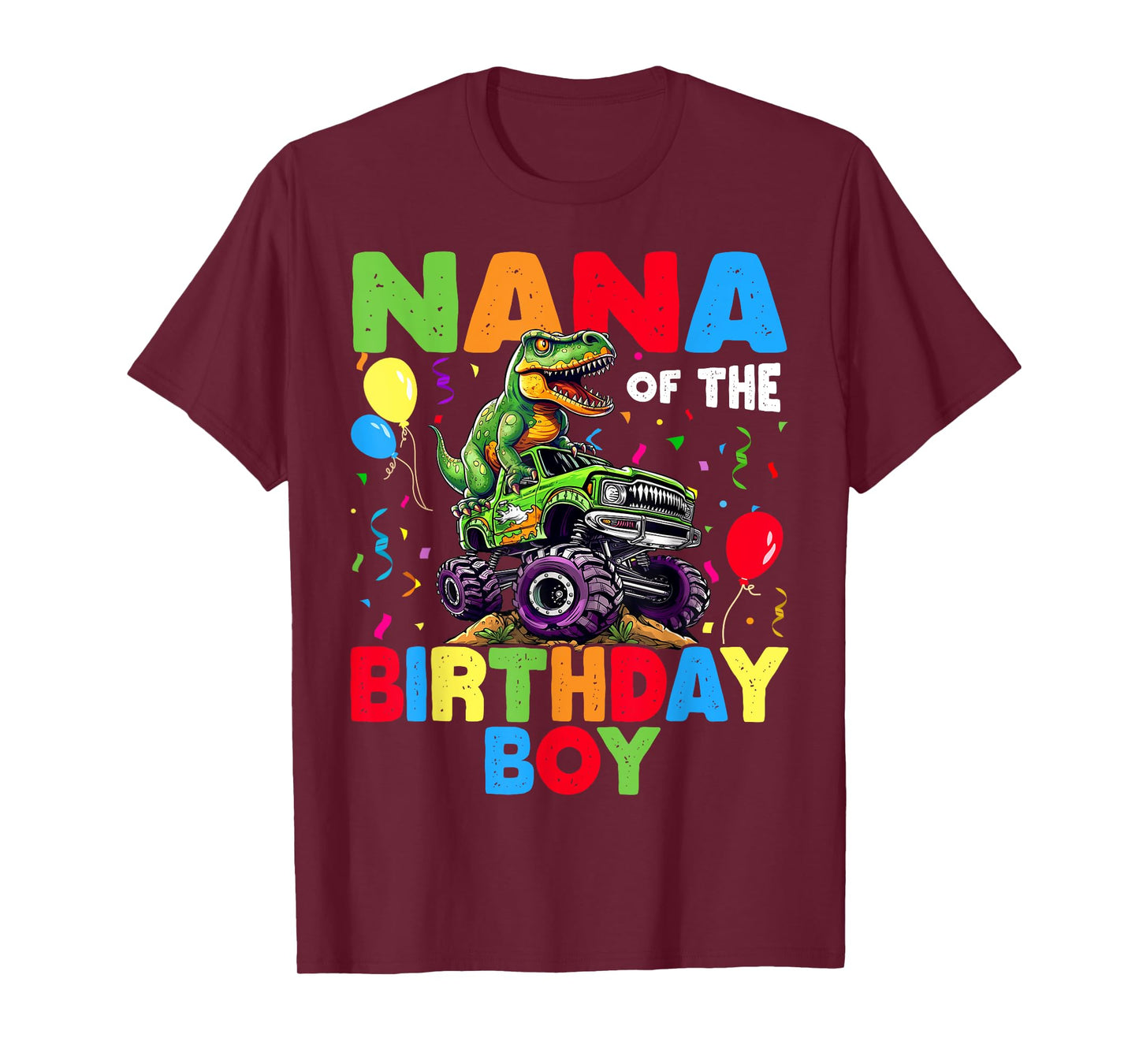 Nana Of The Birthday Boy Dinosaur T-Rex Monster Truck T-Shirt