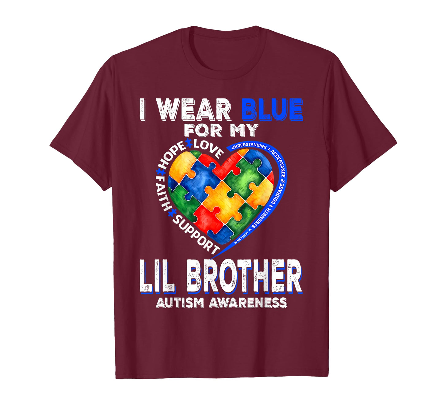 I Wear Blue For My Lil Brother Autism Awareness Mom Dad T-Shirt
