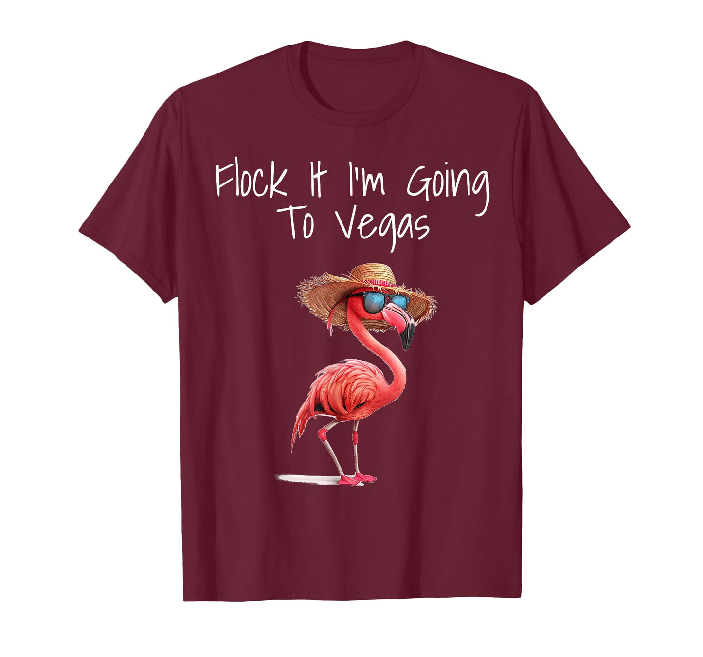 Flock It I'm Going To Vegas Saying Funny Vacation Flamingo T-Shirt