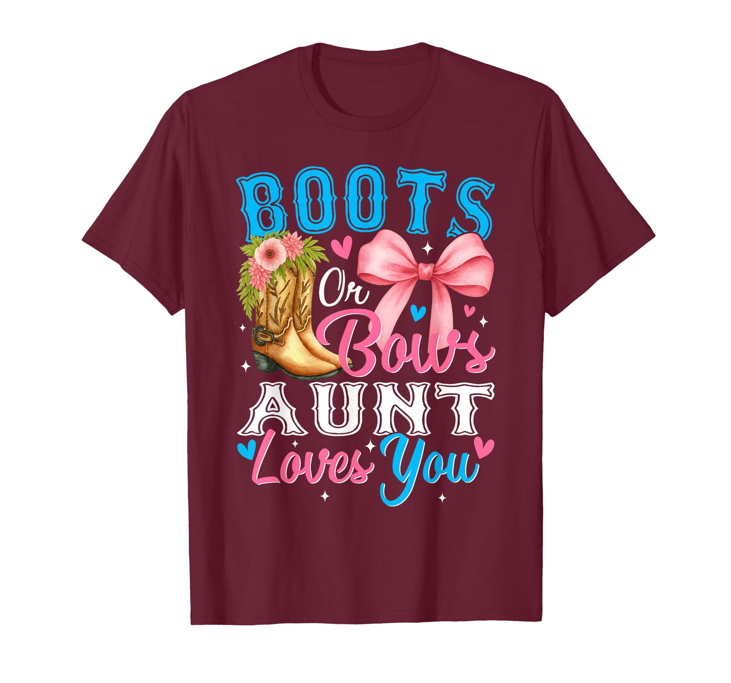 Boots or Bows Aunt Loves You Gender Reveal Family T-Shirt