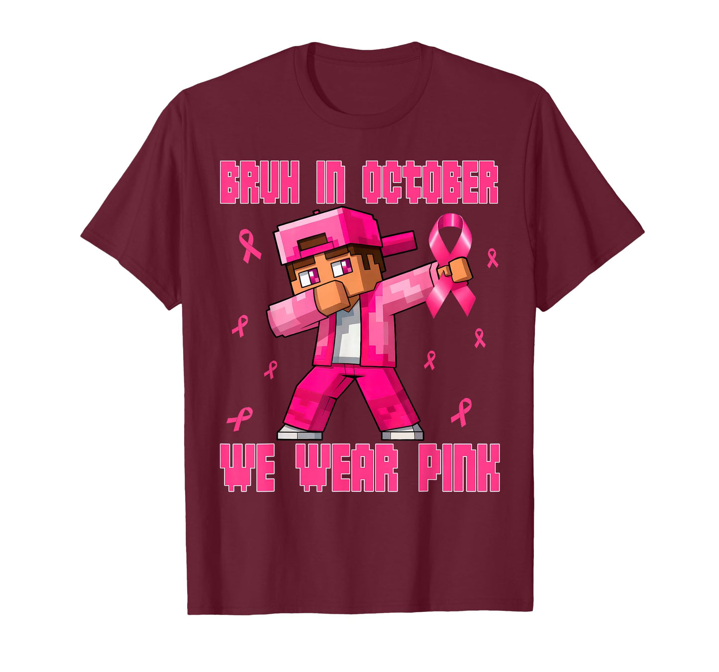 Breast Cancer Awareness Boys Bruh in October We Wear Pink T-Shirt