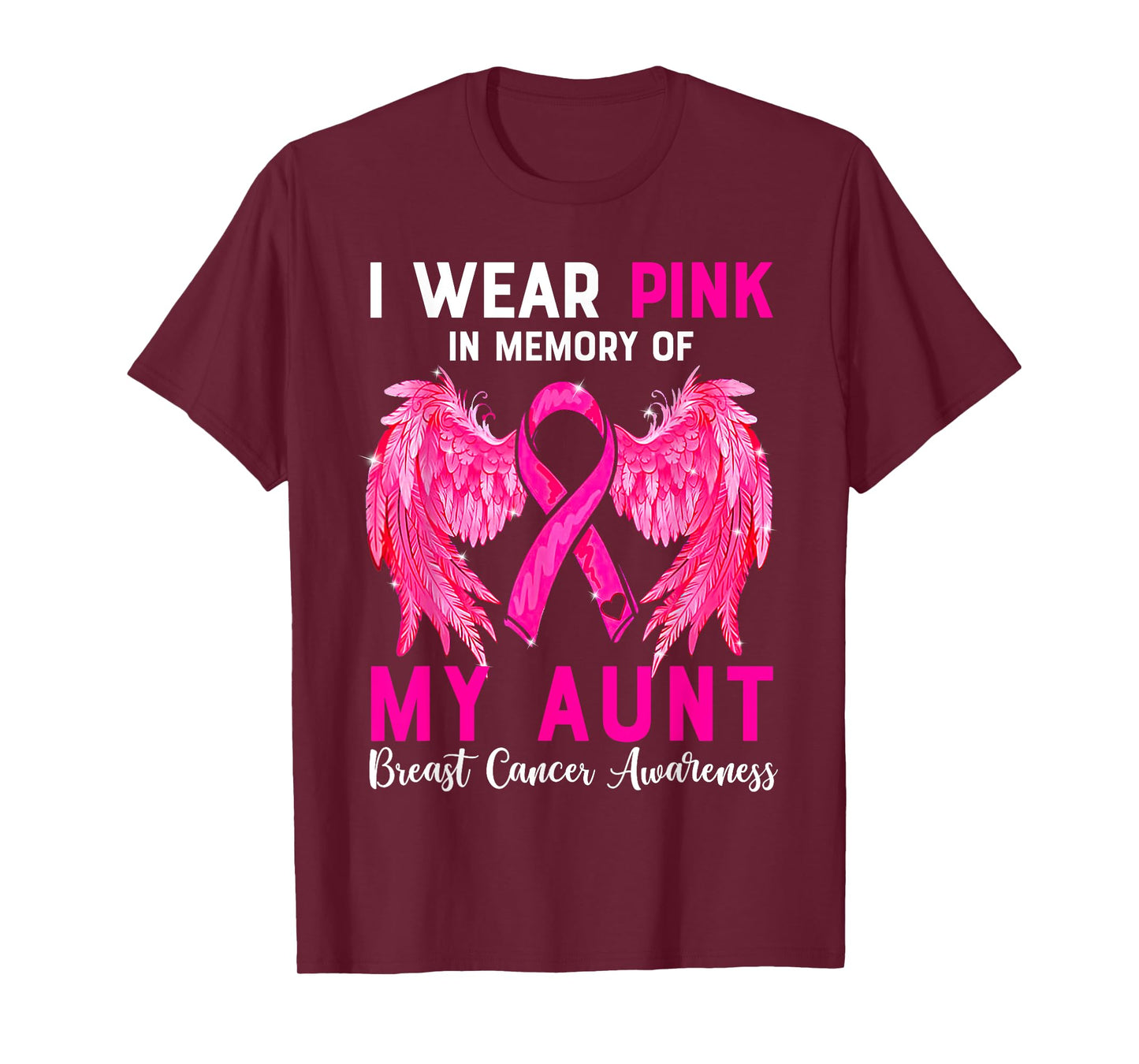 I Wear Pink For My Aunt Breast Cancer Awareness Angel Wings T-Shirt