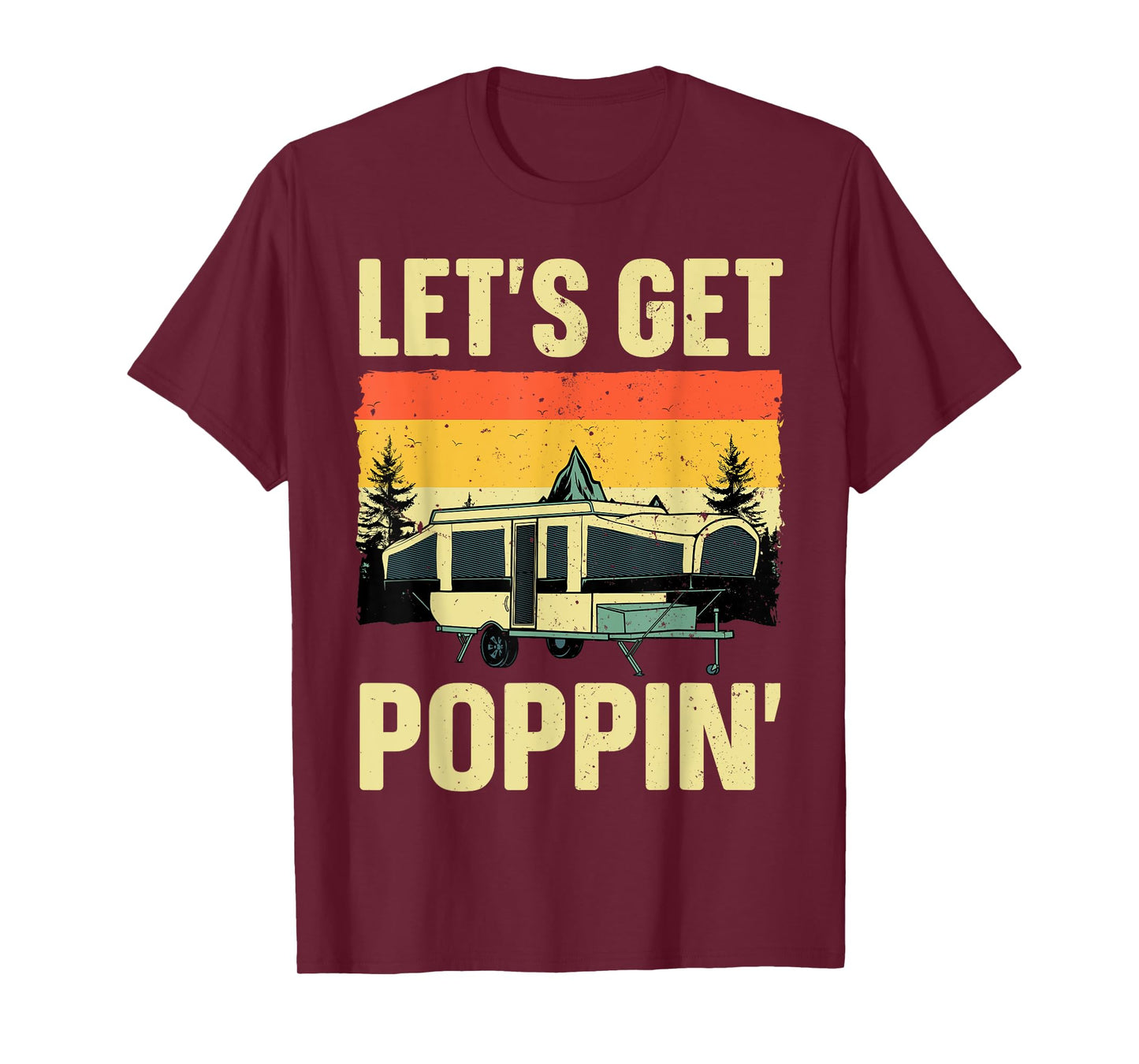 Funny Pop Up Camper Art For Men Women Pop Up Trailer Camping T-Shirt