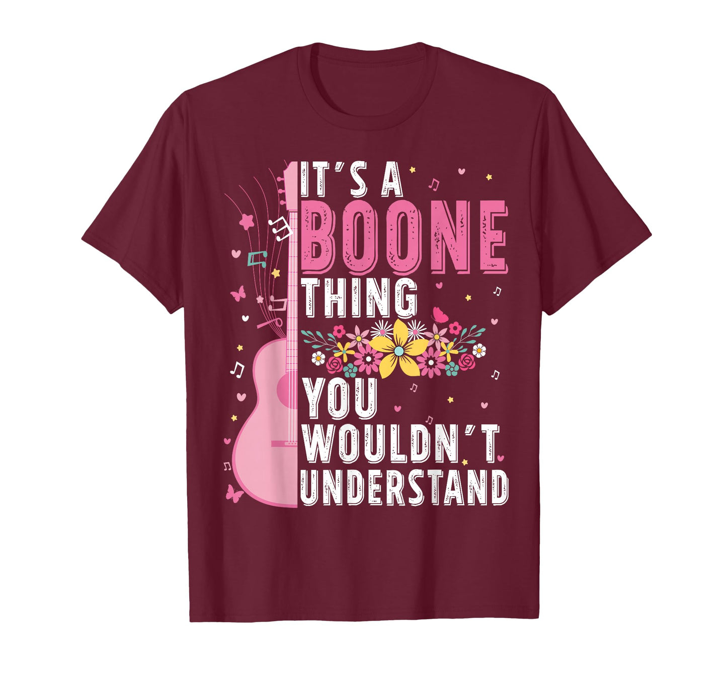 It's A Boone Thing You Wouldn't Understand Boone First Name T-Shirt