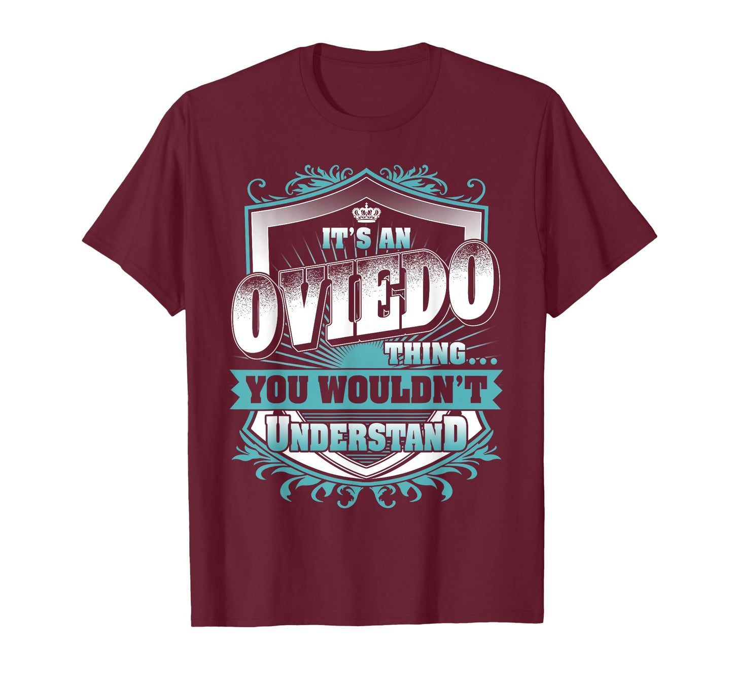 It's An OVIEDO Thing You Wouldn't Understand Name Vintage T-Shirt