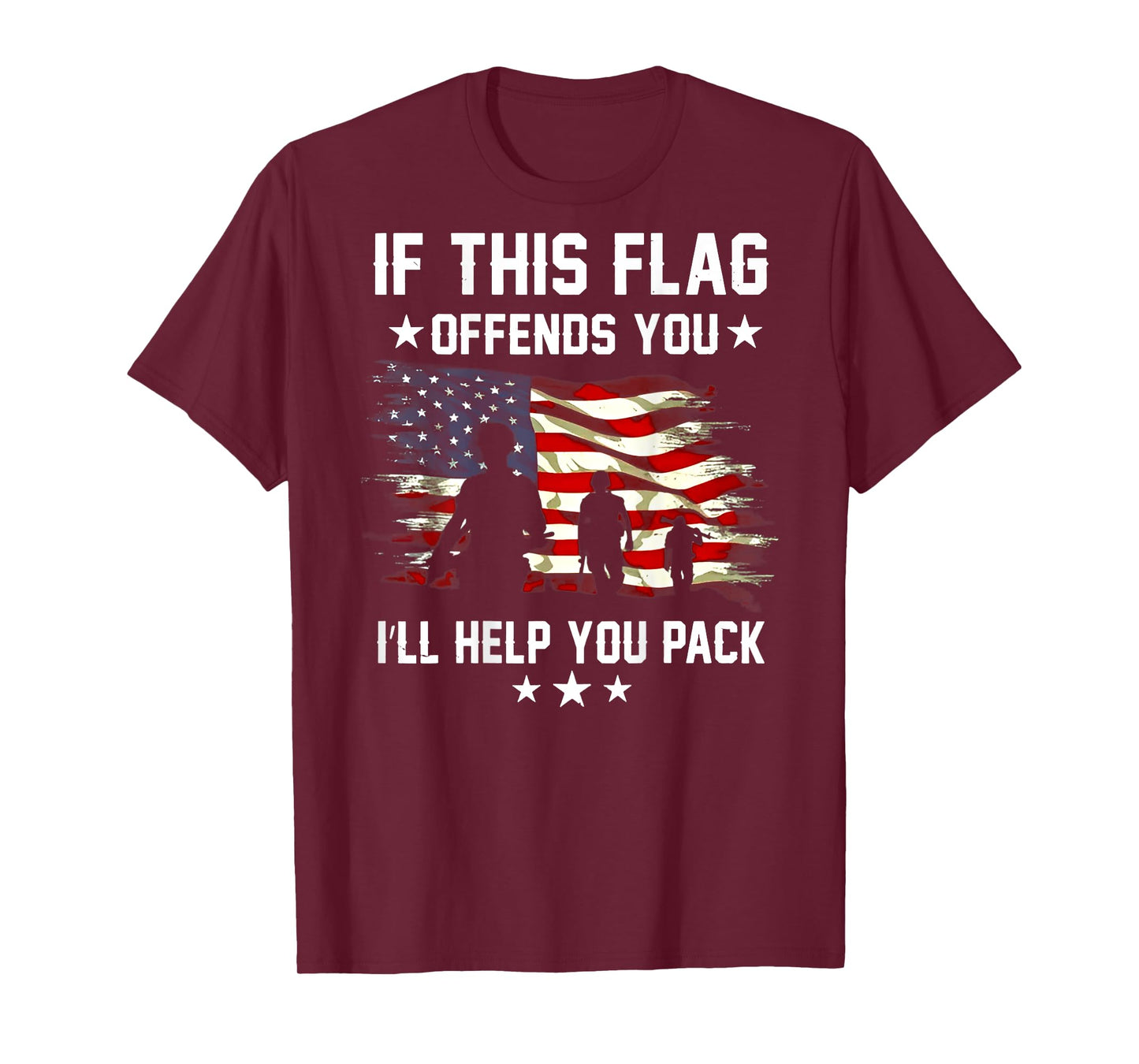 If This Flag Offends You I'll Help You Pack (on back) T-Shirt
