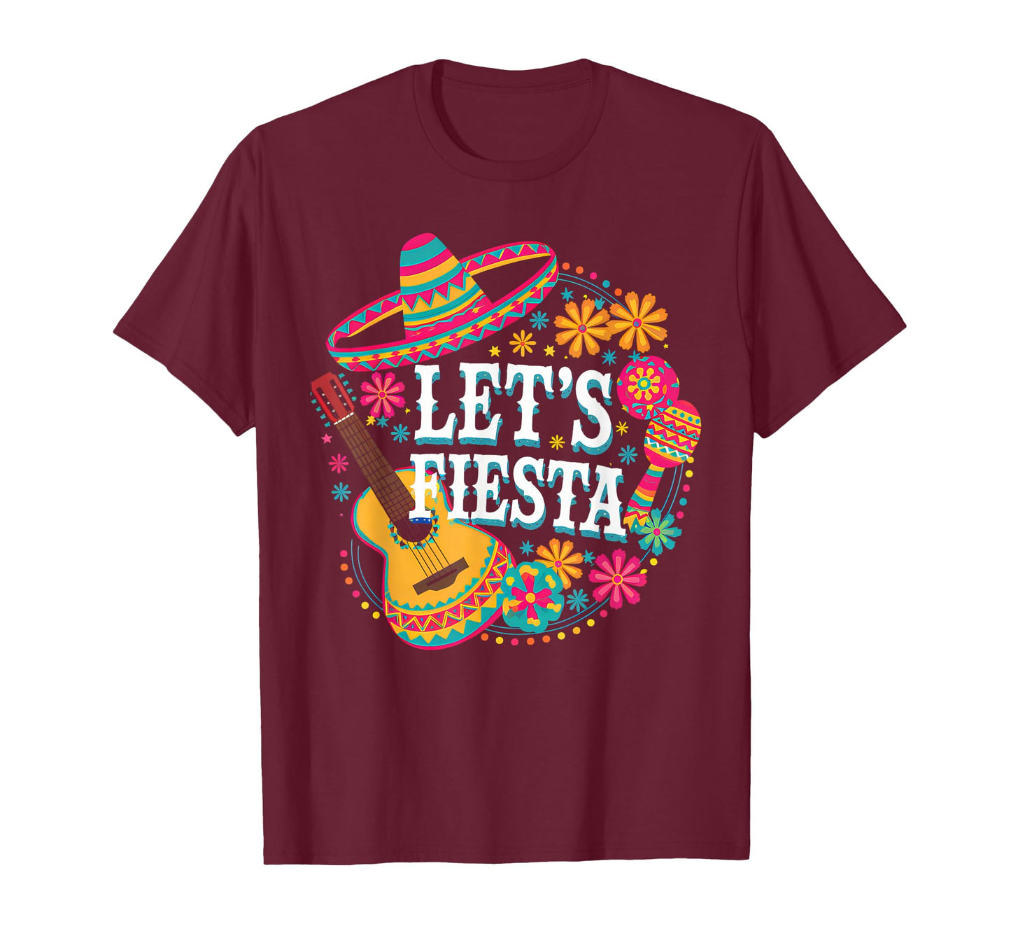 Lets Mexican Fiesta Cinco De Mayo Party Colourful Guitar Fun T-Shirt