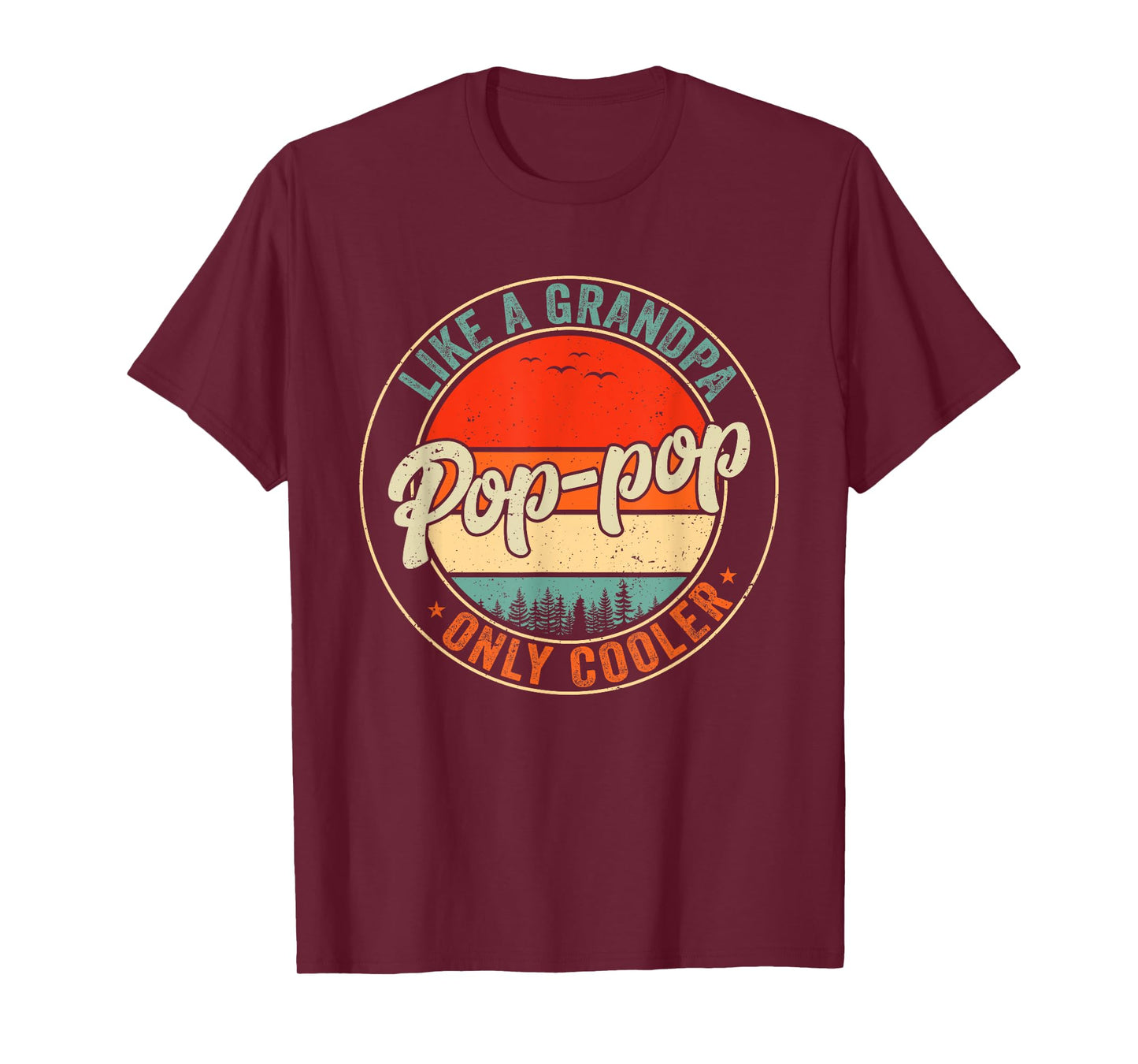 Pop Pop Like A Grandpa Only Cooler Retro Father's Day Men T-Shirt