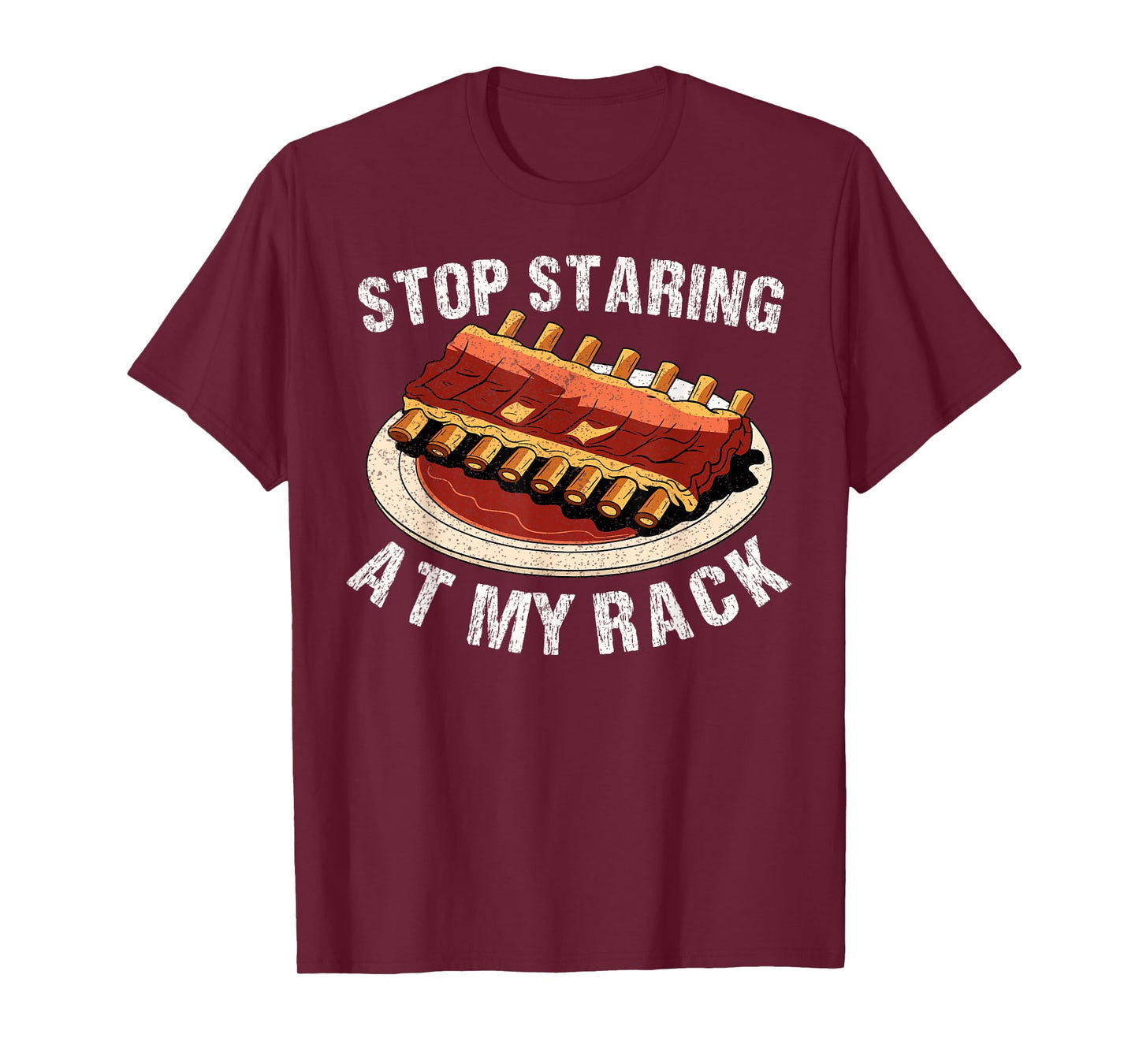 Stop Staring At My Rack Grilling Bbq Pit Meat Smoker Humor T-Shirt