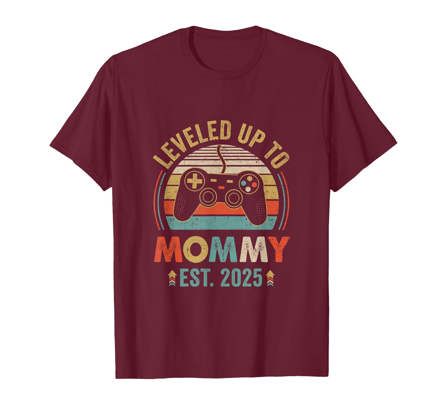 Leveled Up To Mommy 2025 Video Game Promoted To Mommy T-Shirt