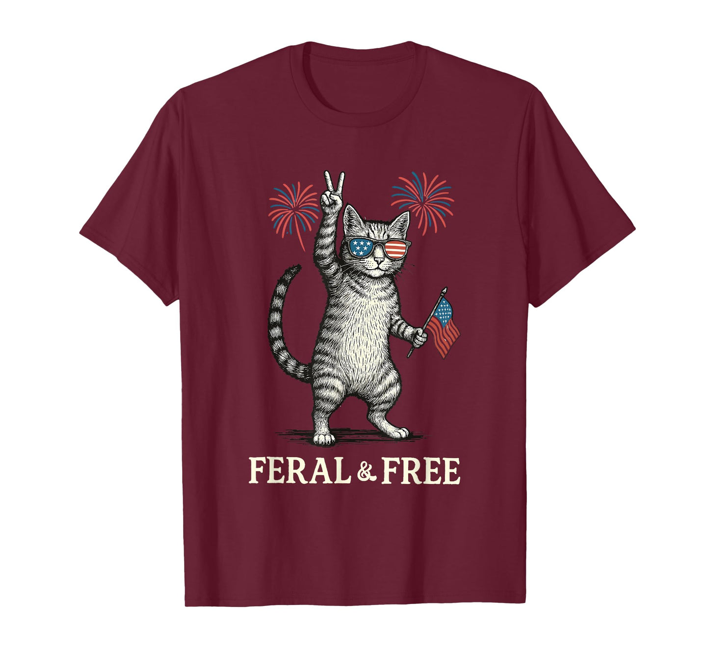 Feral & Free Funny Patriotic Cat Feral And Free 4th July Men Women Kids T-Shirt