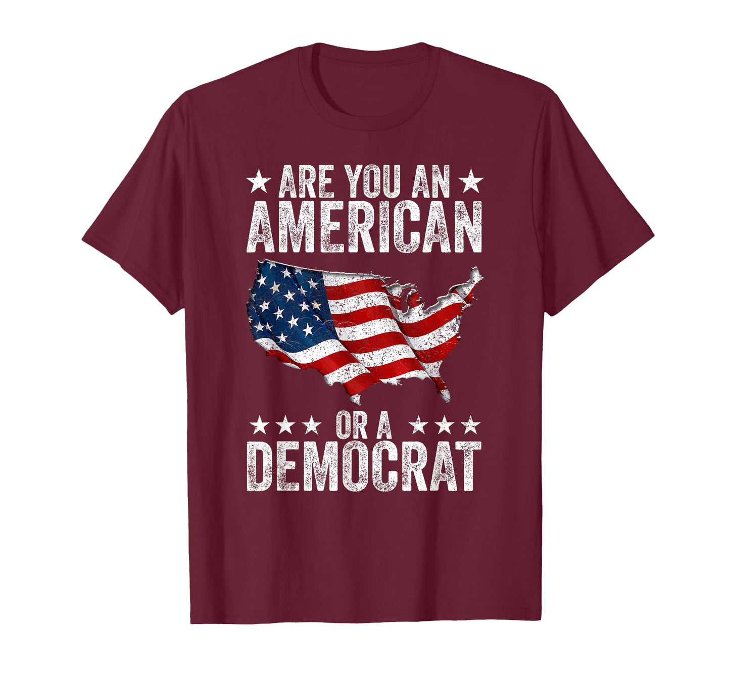 Are You An American Or A Democrat T-Shirt