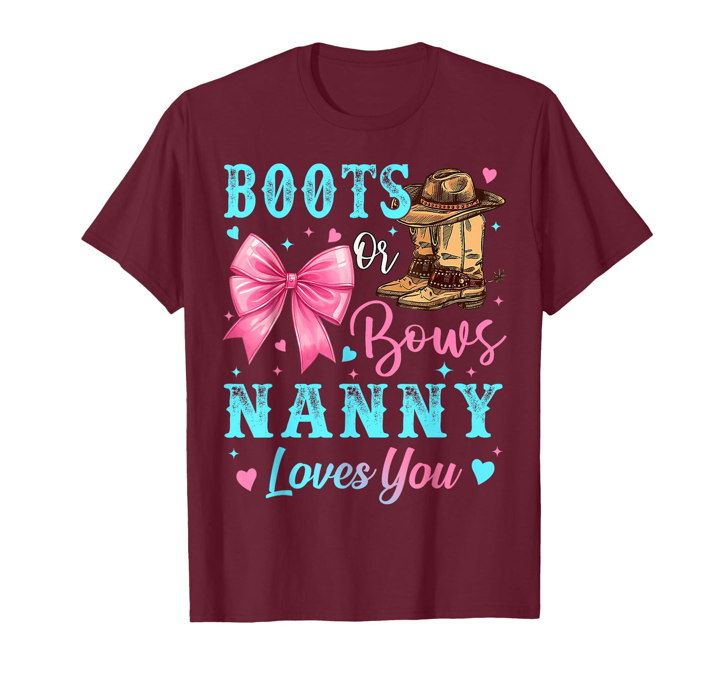 Boots or Bows Nanny Loves You Gender Reveal Family T-Shirt