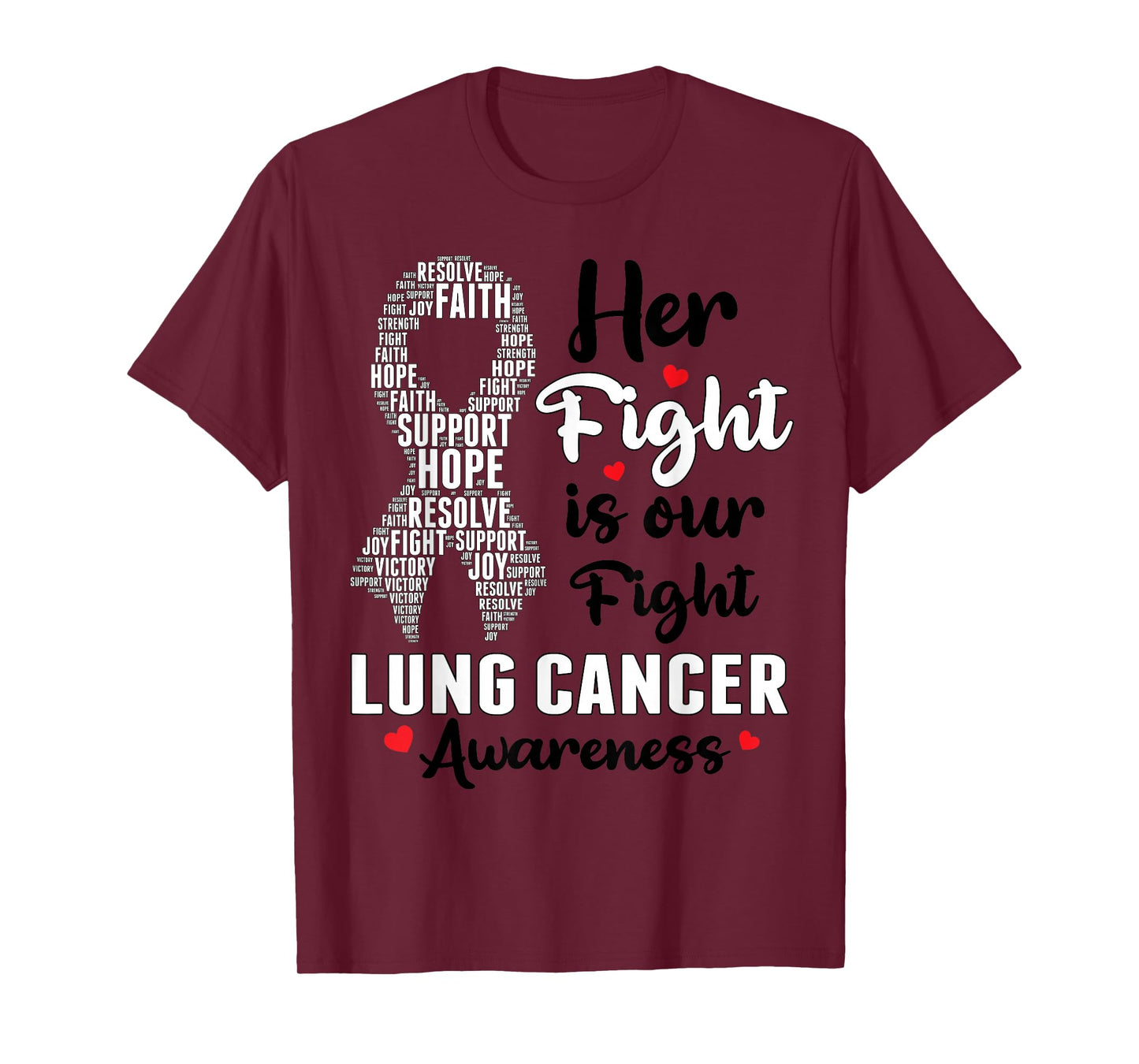 Her Fight Is Our Fight Lung Cancer Awareness White Ribbon T-Shirt