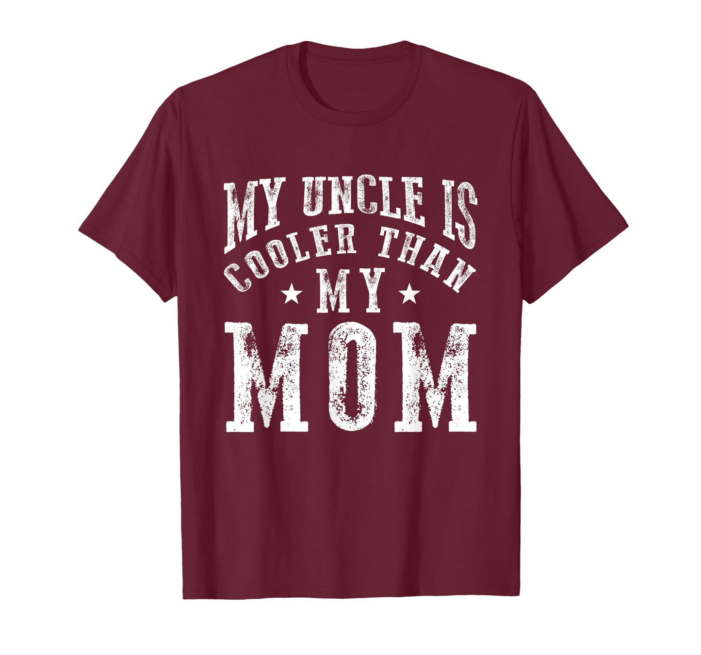 My Uncle is cooler than my Mom funny nephew niece sayings T-Shirt