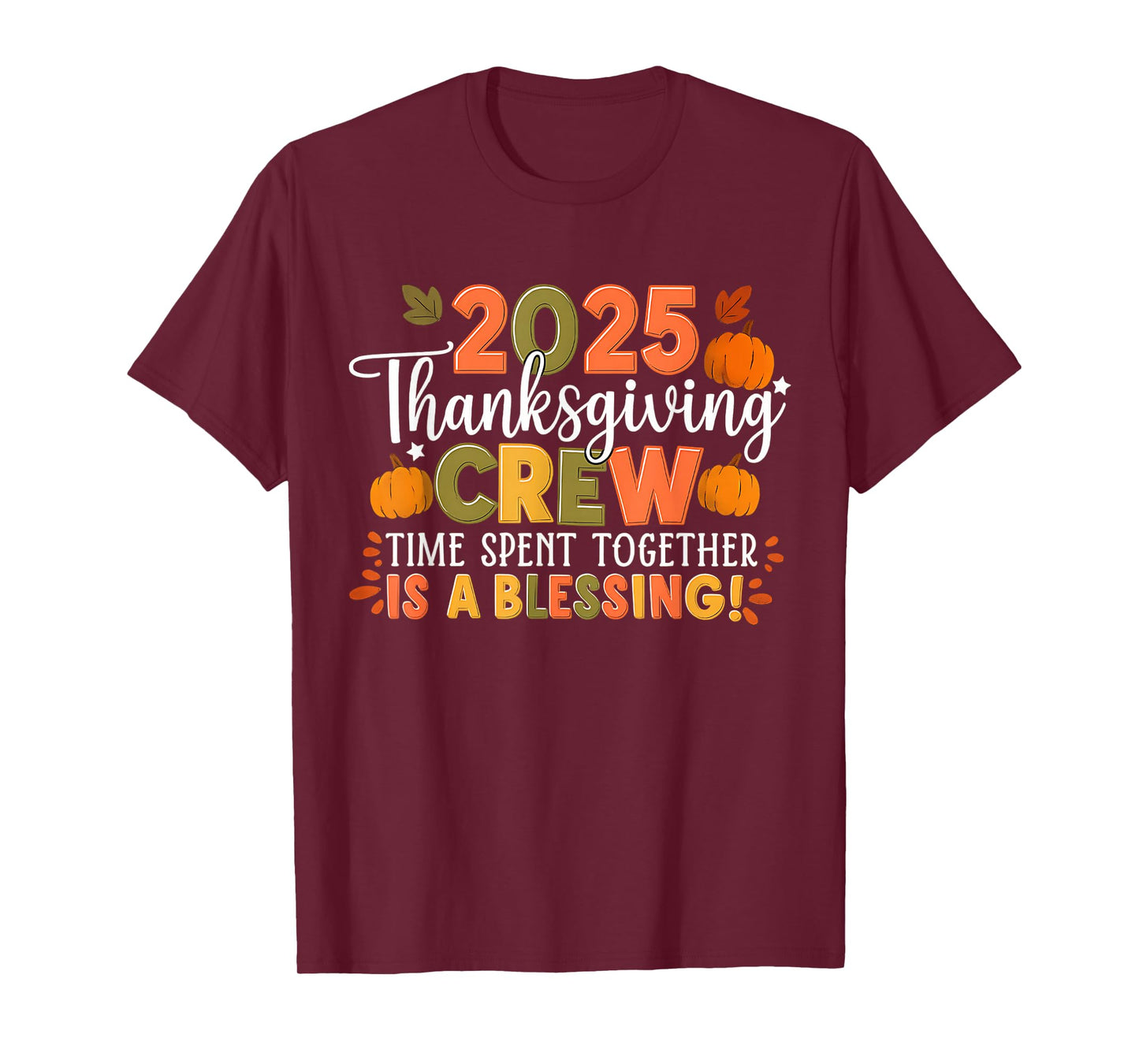 Family Thanksgiving 2025 Thanksgiving Crew Matching Group T-Shirt