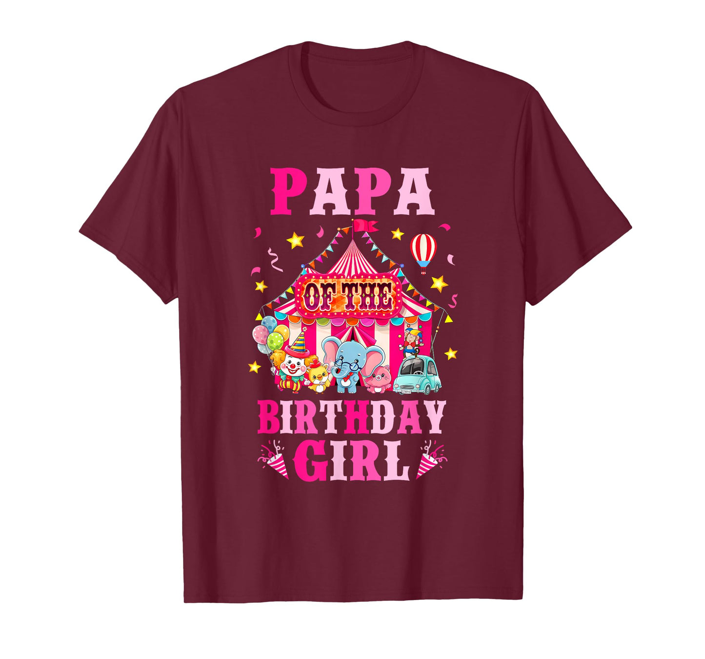 Papa Of The Birthday Girl Circus Carnival Family Party T-Shirt