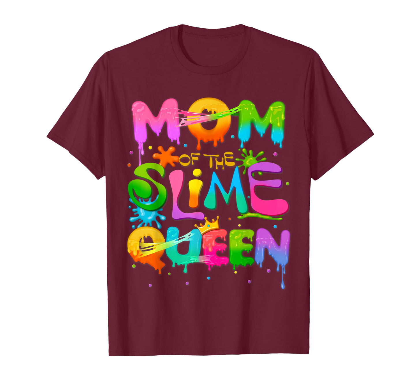 Mom Of The Slime Queen Birthday Family Matching Party T-Shirt