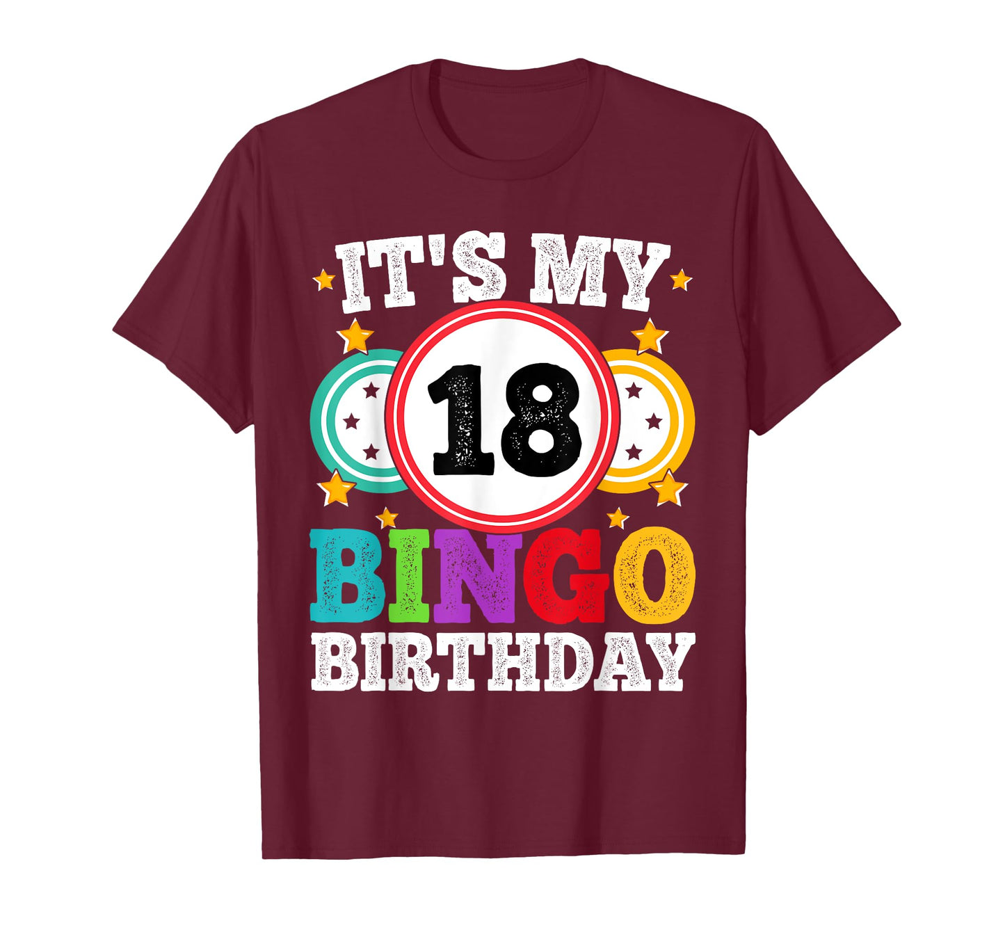 Bingo 18th Birthday Its My 18 Bingo Birthday Men Women Funny T-Shirt