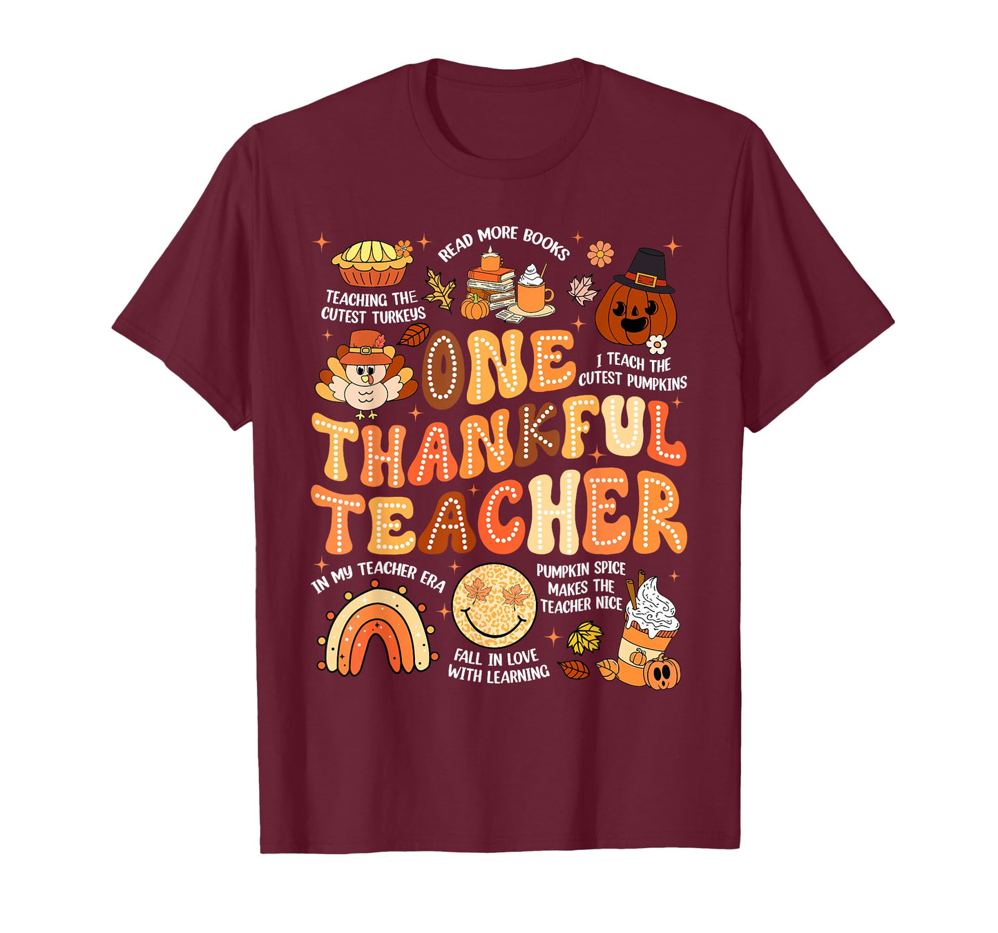 Thanksgiving One Thankful Teacher Fall Groovy Men Women T-Shirt