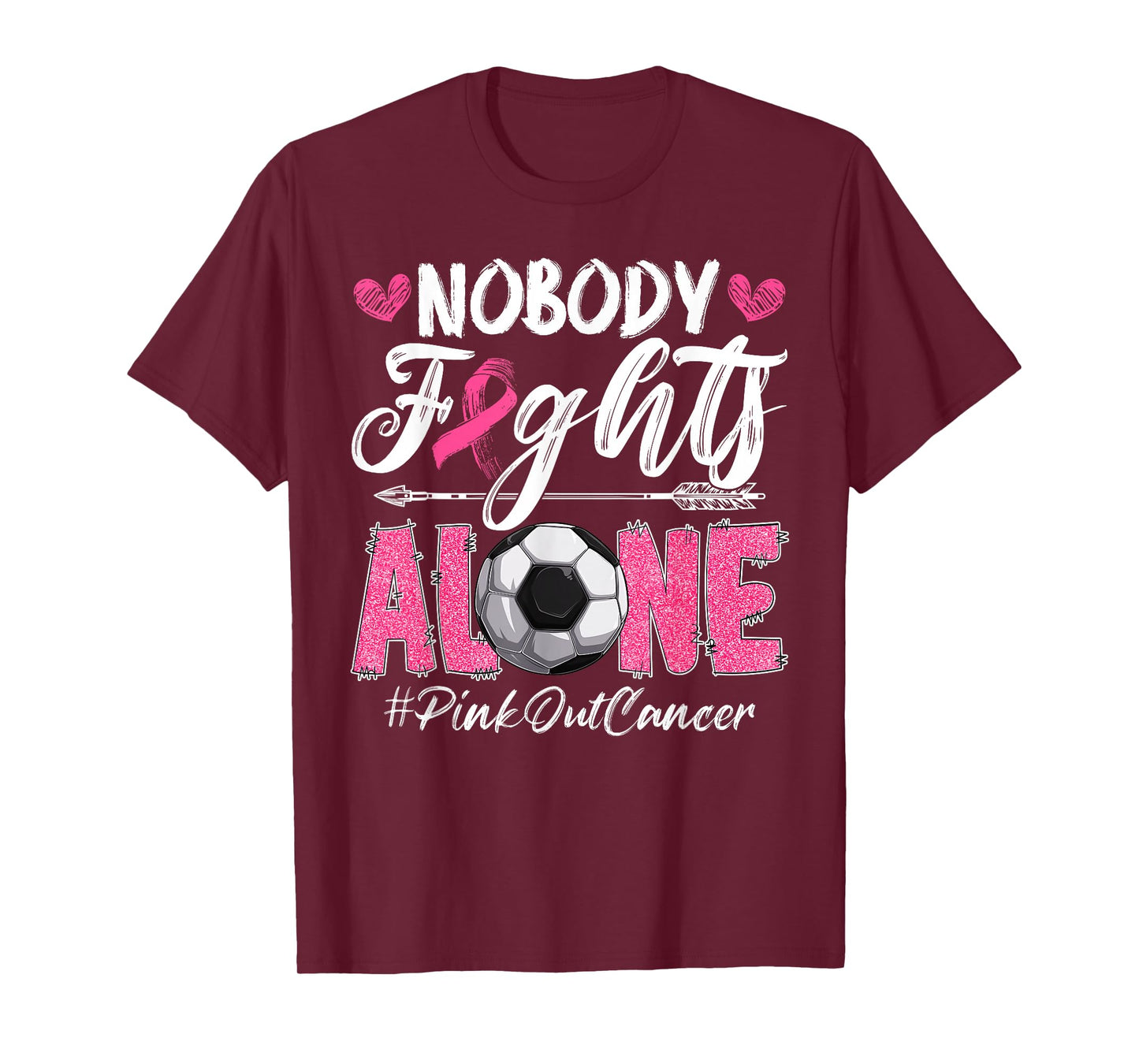 Nobody Fights Alone Pink Out Breast Cancer Soccer Boys Men T-Shirt