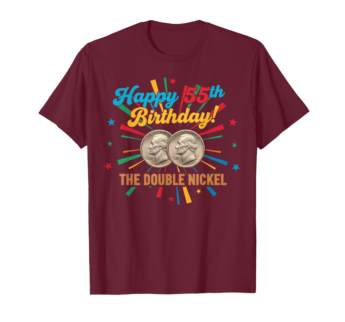 Double Nickel 55th Birthday Born 1970 T-Shirt