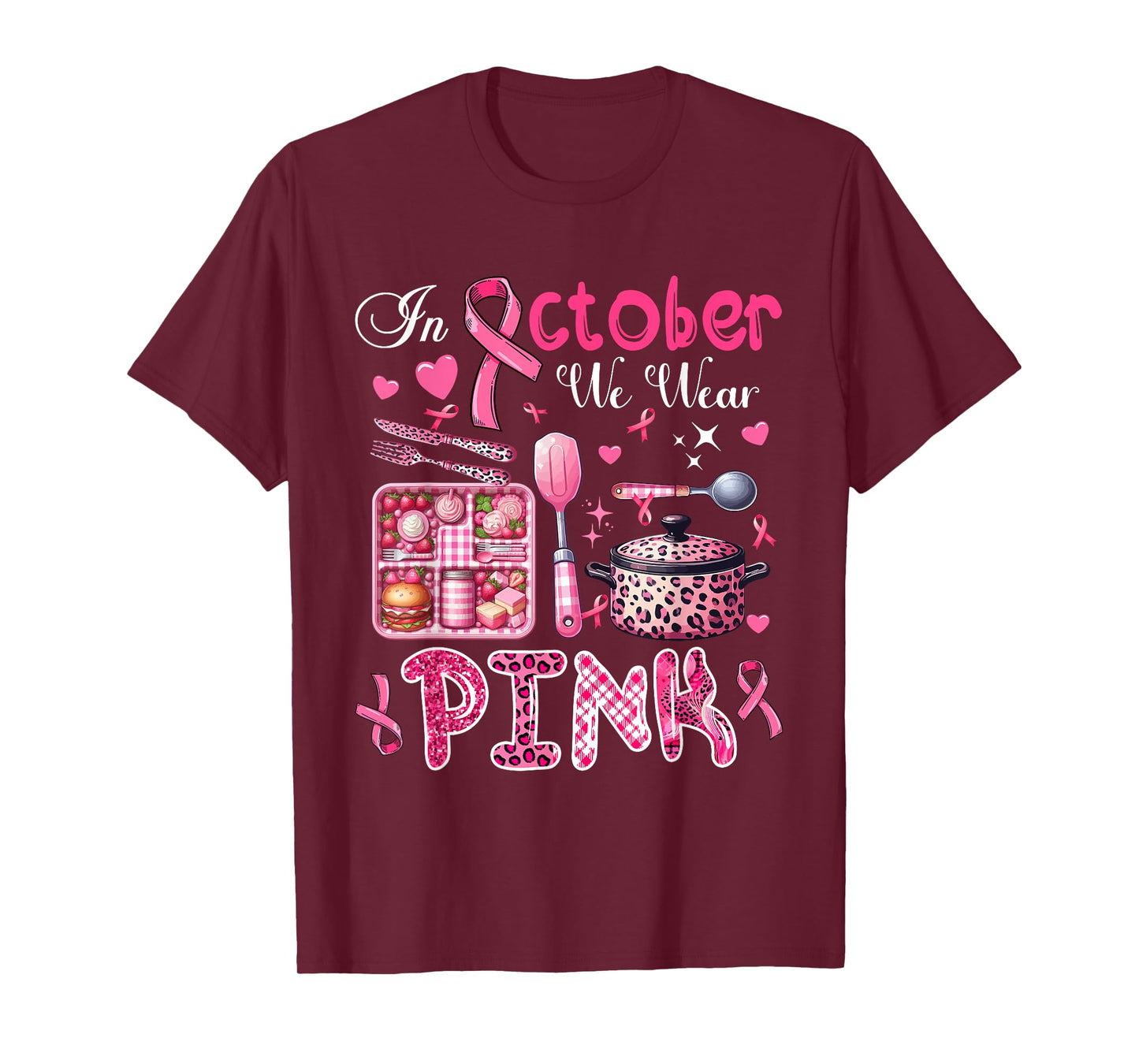 In October We Wear Pink Breast Cancer Awareness Lunch Lady T-Shirt