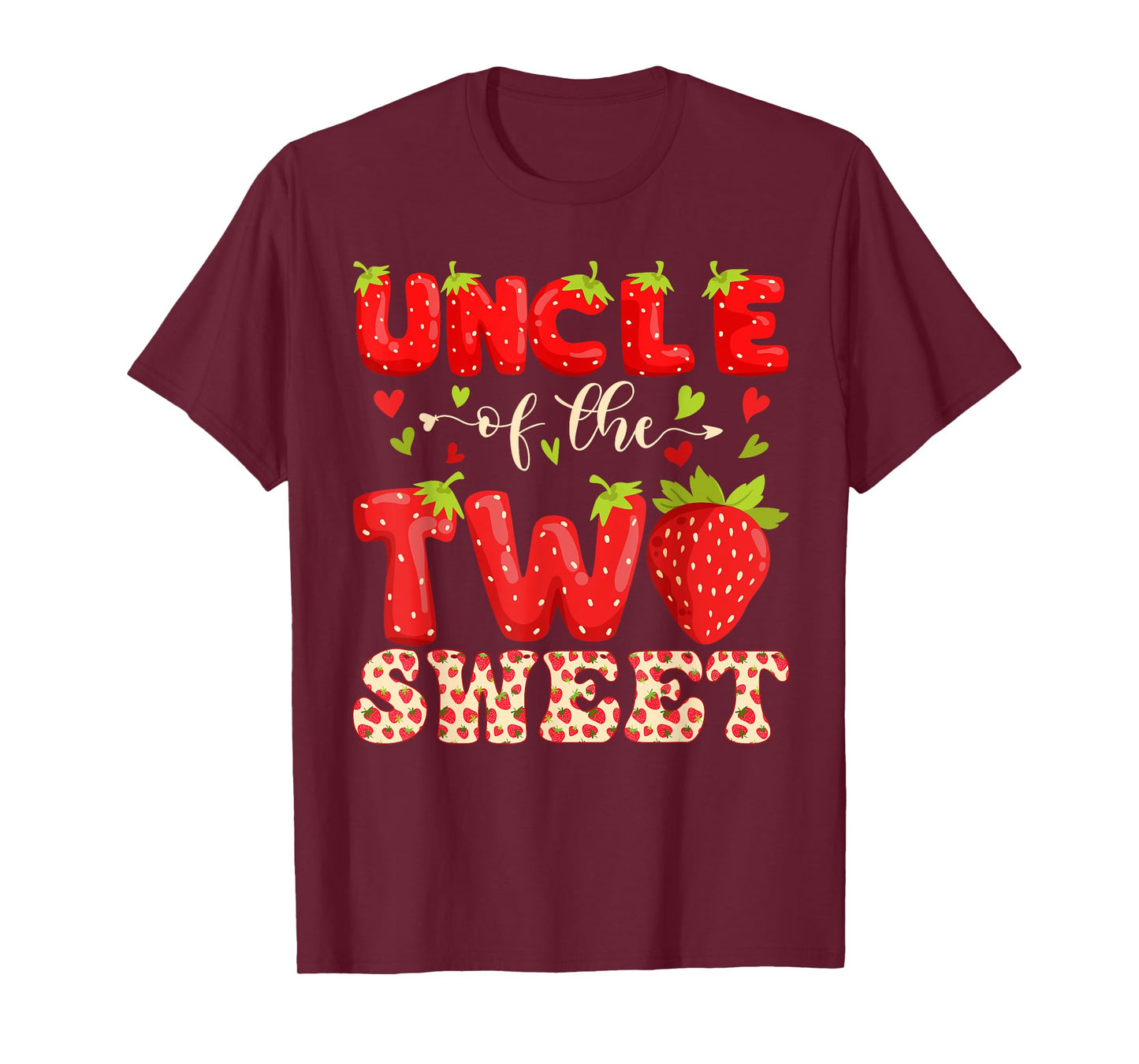 UNCLE Of The Two Sweet Second Birthday Girl Strawberry T-Shirt