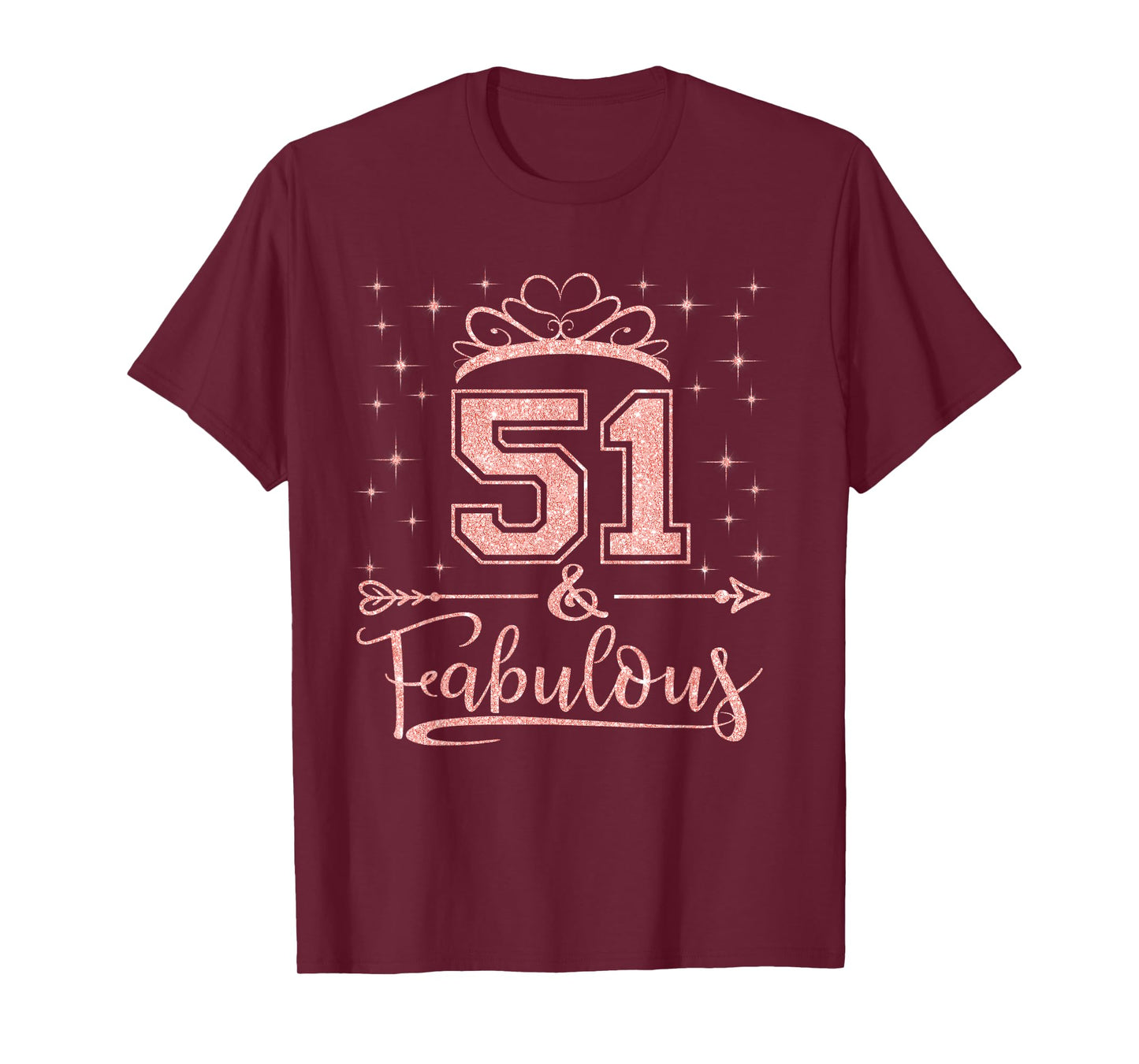 51 Fabulous 51 Years Old Happy 51st Birthday Girl Women T-Shirt