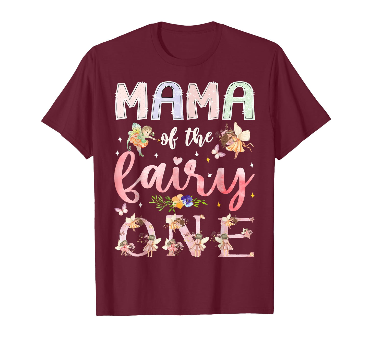 Mama Of The Fairy One 1St Birthday Girl Family Matching T-Shirt