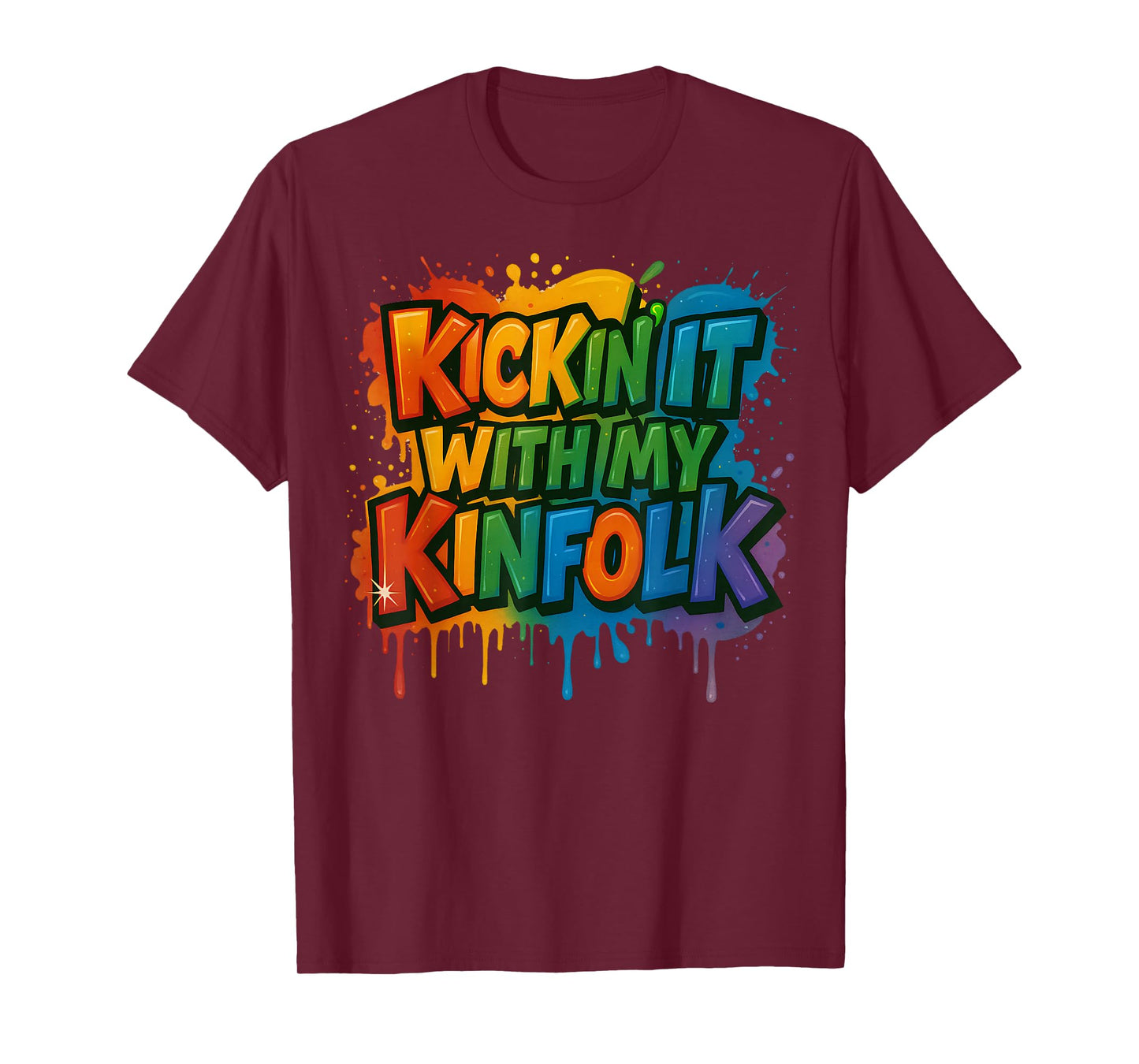 Kickin' It With My Kinfolk Funny Family Reunion T-Shirt