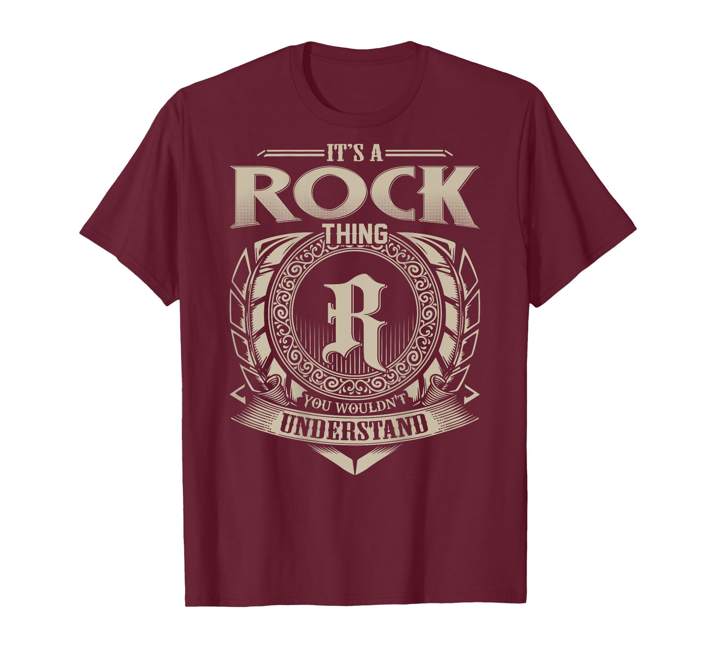 It's A ROCK Thing You Wouldn't Understand Family Name T-Shirt
