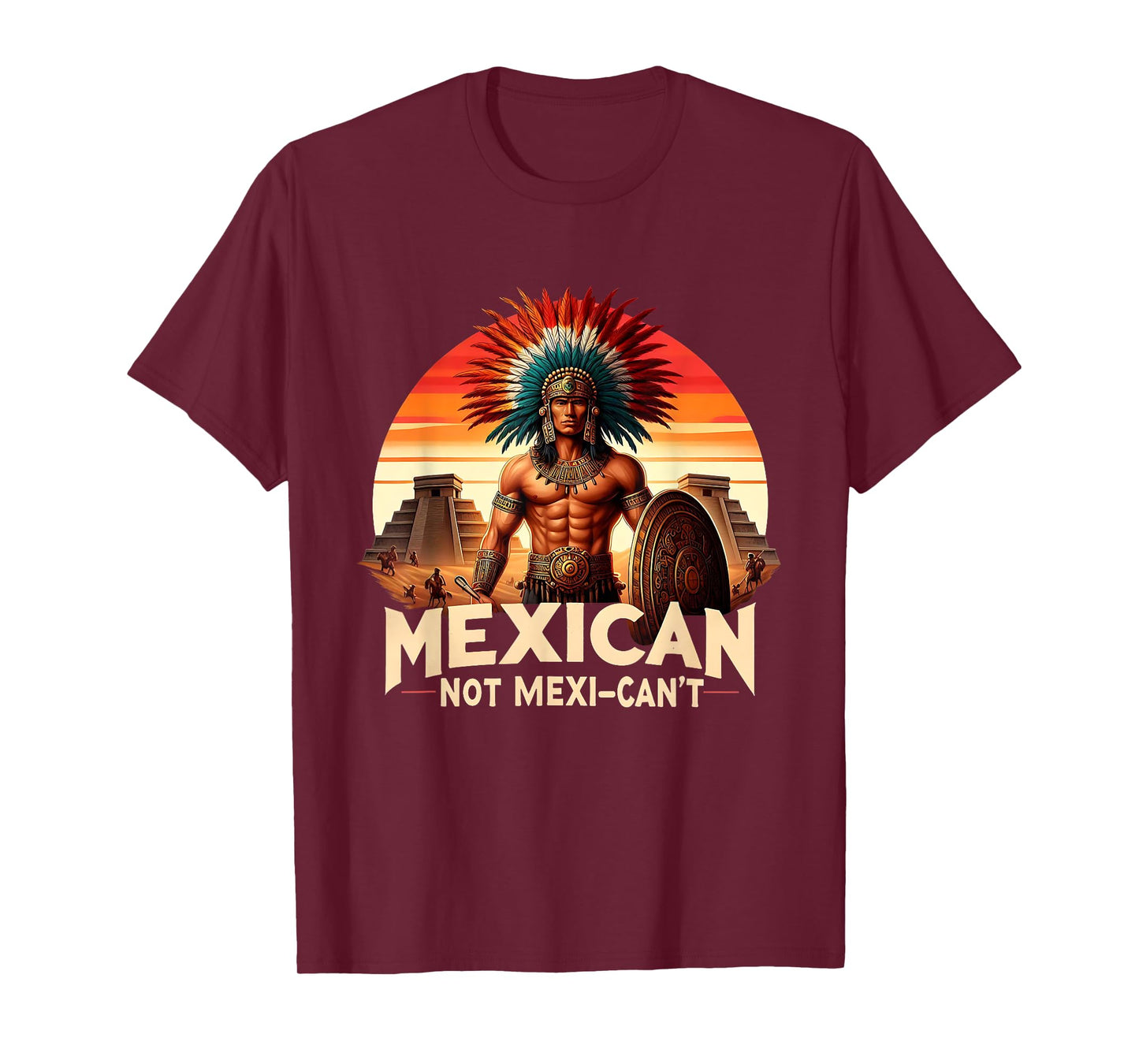 Mexican Not Mexi-Can't Warrior Pride Design T-Shirt