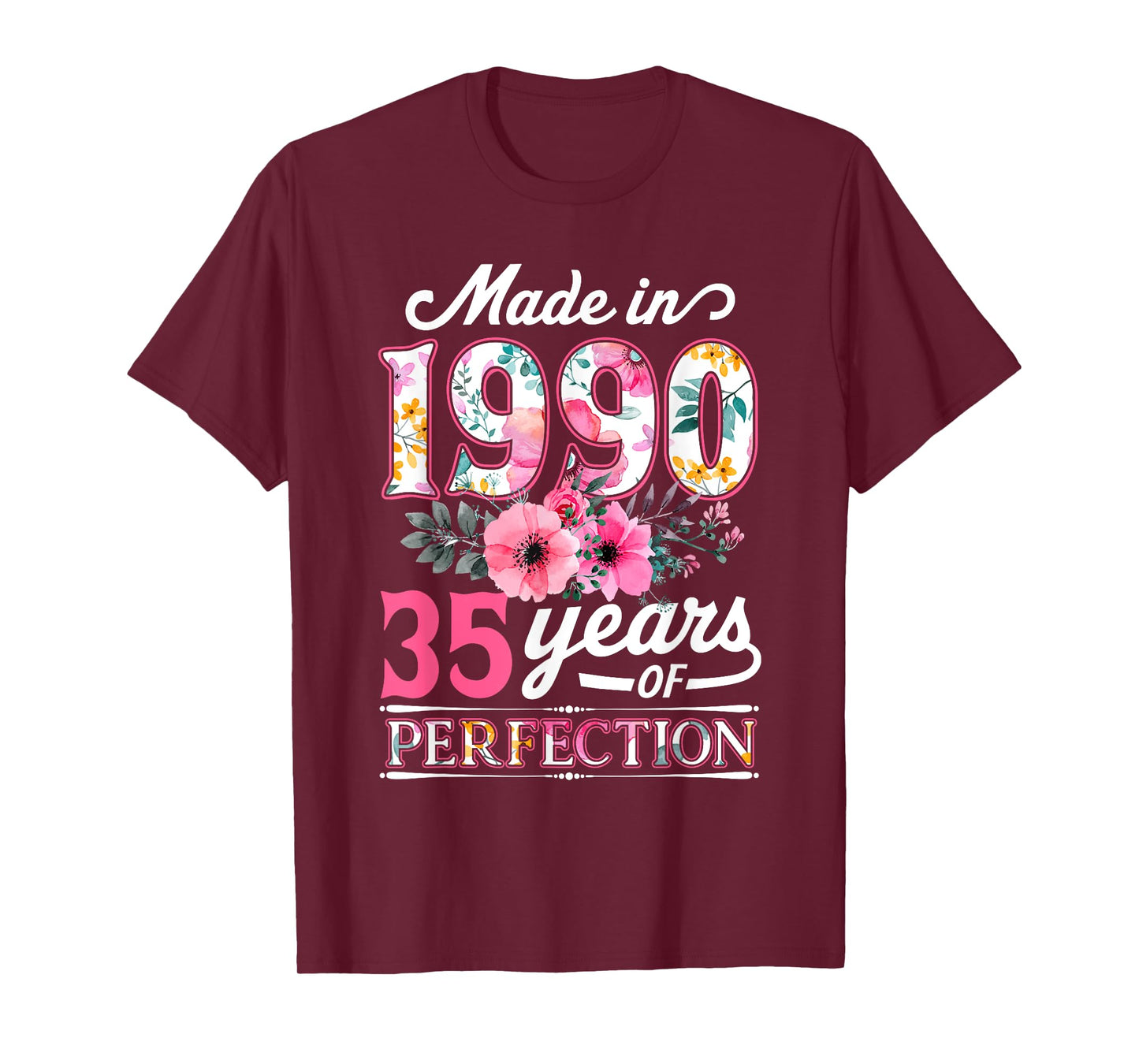 35 Year Old Made In 1990 Floral Flower 35th Birthday Womens T-Shirt