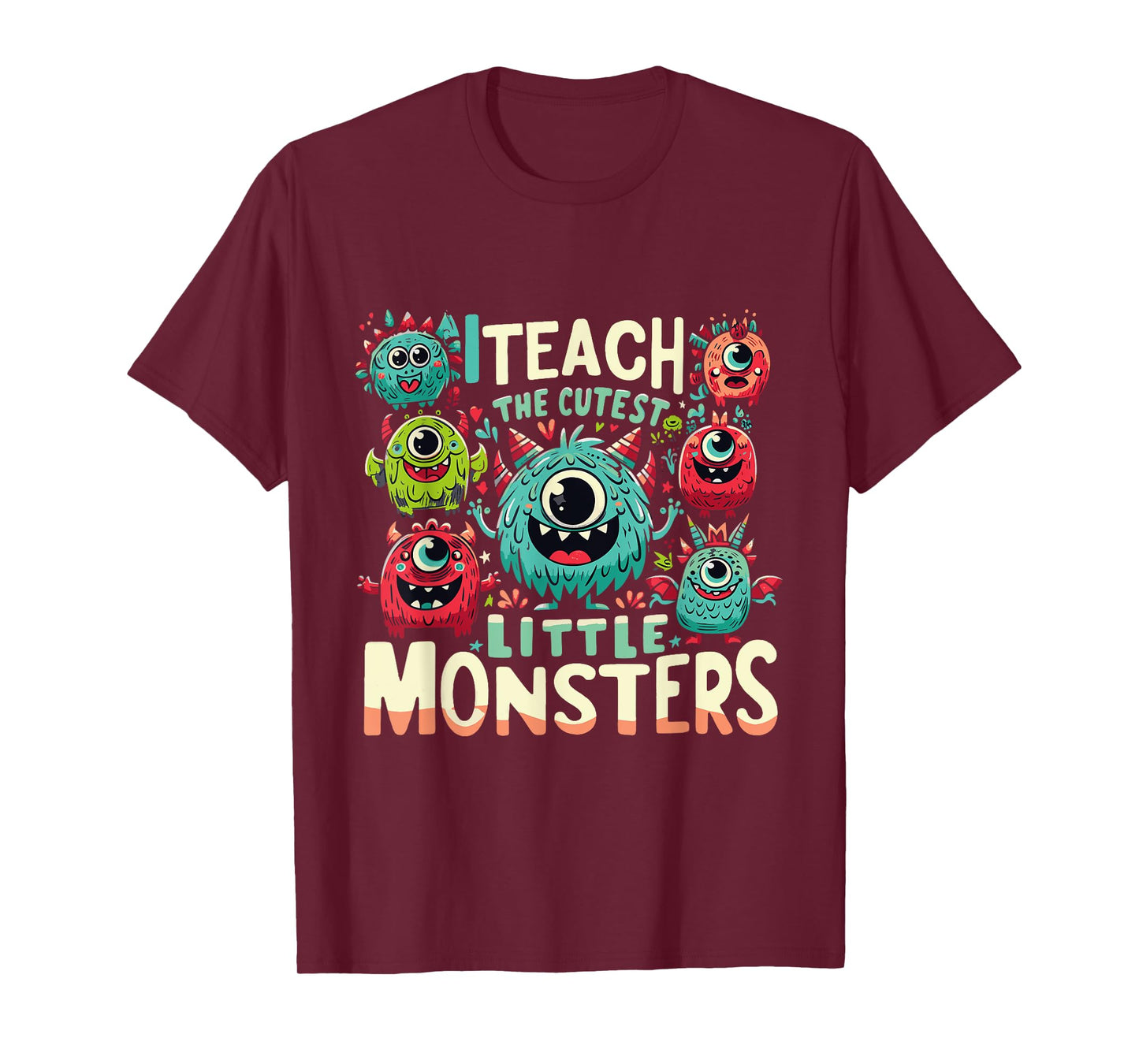 I Teach The Cutest Little Monsters Teacher Halloween Outfit T-Shirt for Men Women