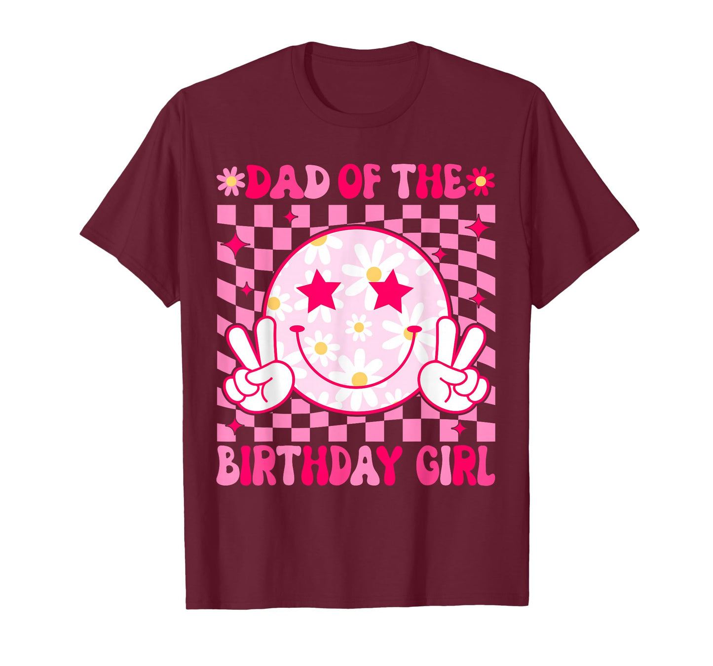 Dad of The Birthday Girl Groovy Birthday Teens Girls Preppy T-Shirt
