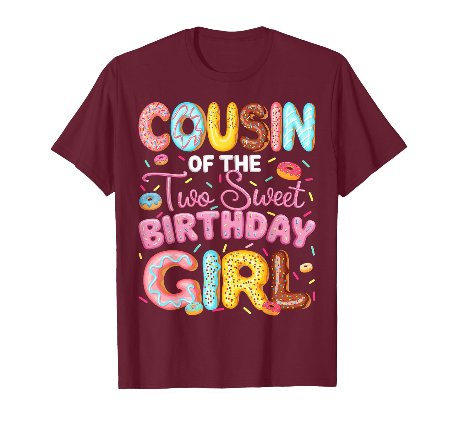 Cousin Of The Two Sweet Birthday Girl Donut 2Nd Birthday T-Shirt