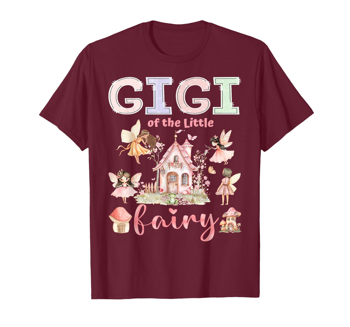 Gigi Of The Little Fairy 1St Birthday Girl Fairytale T-Shirt