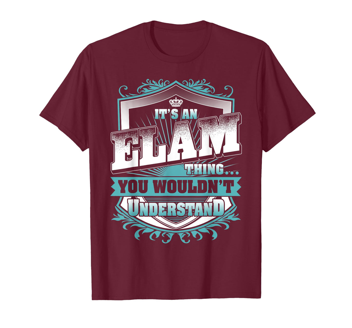 It's An ELAM Thing You Wouldn't Understand Name Vintage T-Shirt