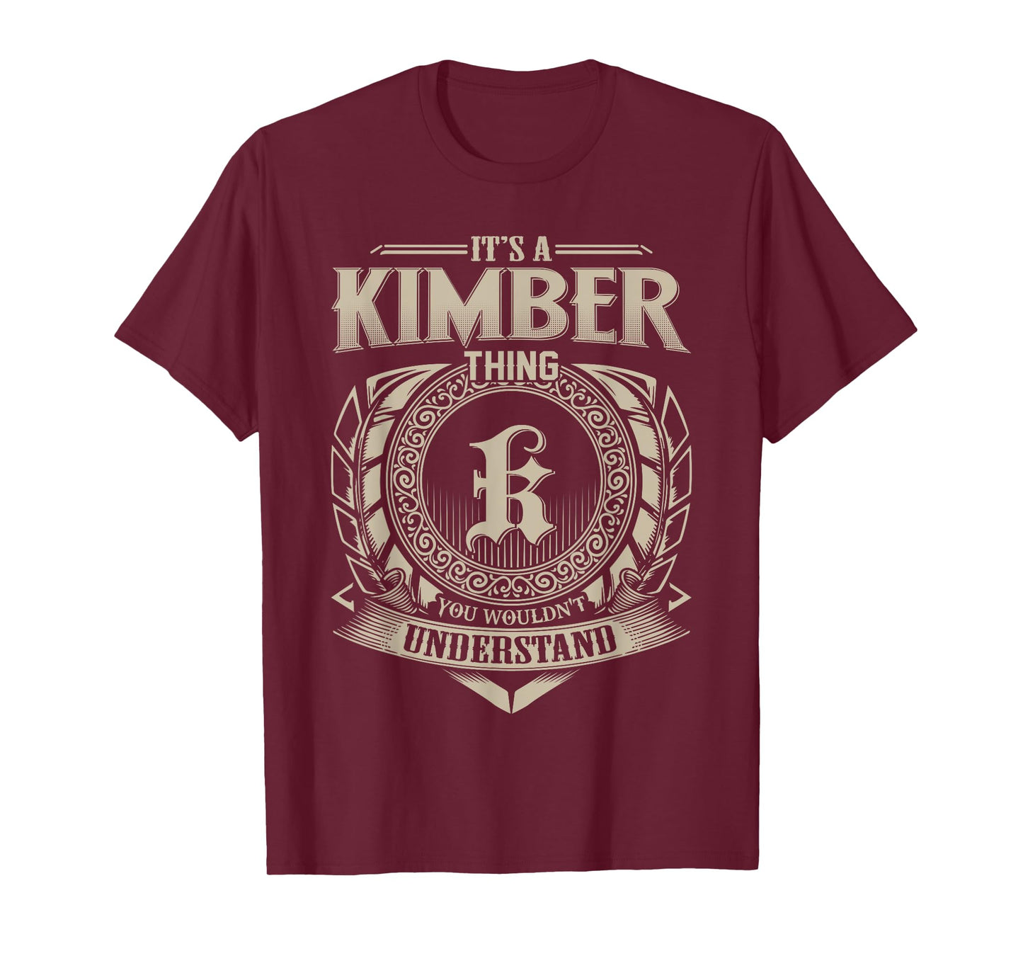 It's A KIMBER Thing You Wouldn't Understand Name Vintage T-Shirt