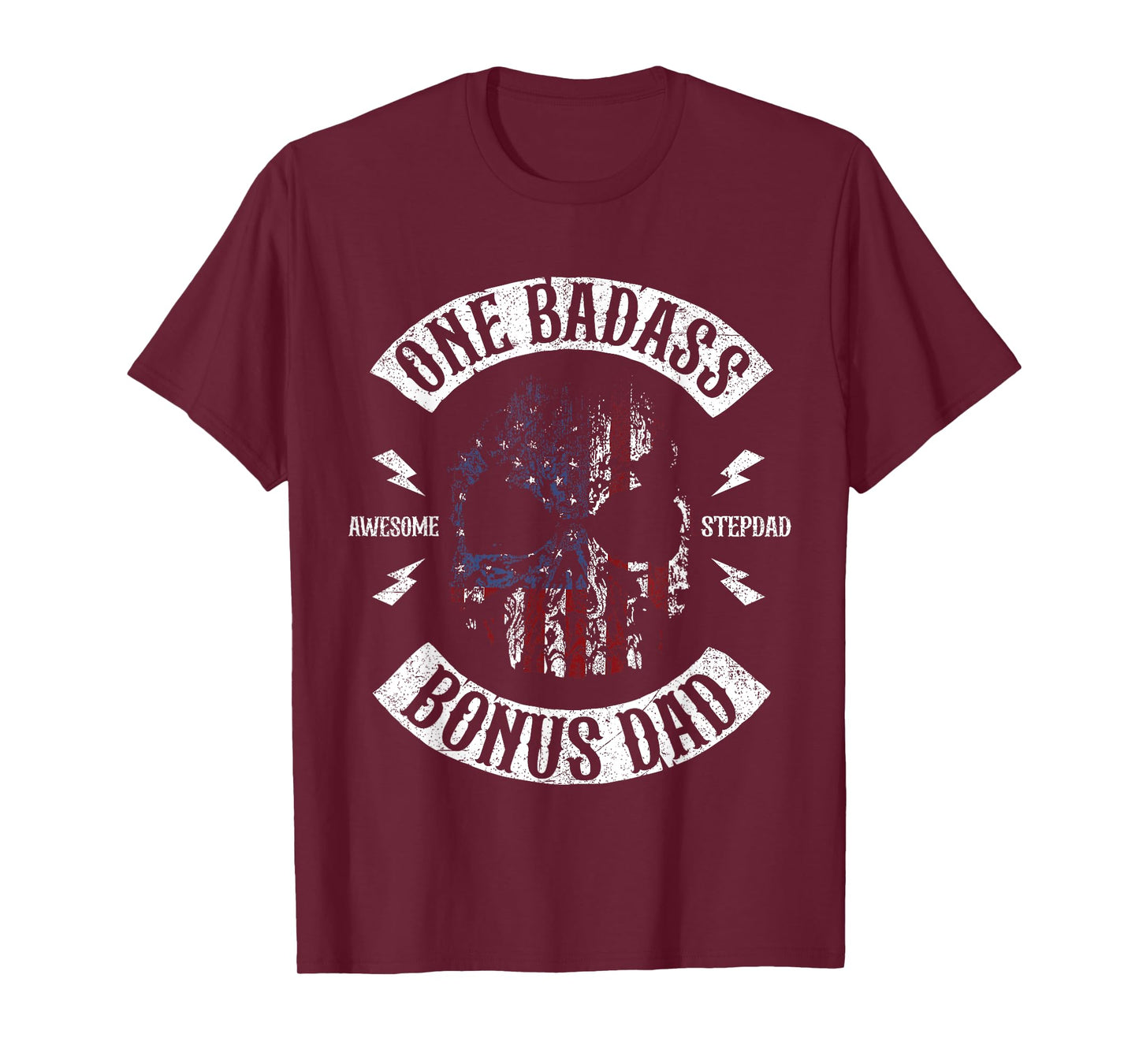 One Badass Bonus Stepdad Birthday Step Dad Fathers Day Gift T-Shirt