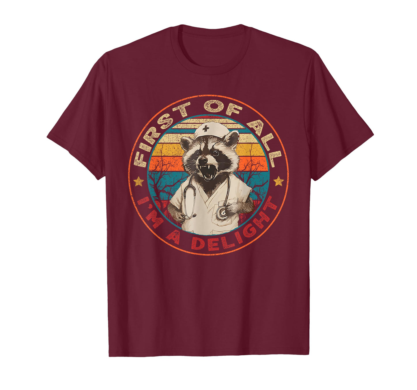 First Of All I'm A Delight Raccoon Nurse Vintage T-Shirt