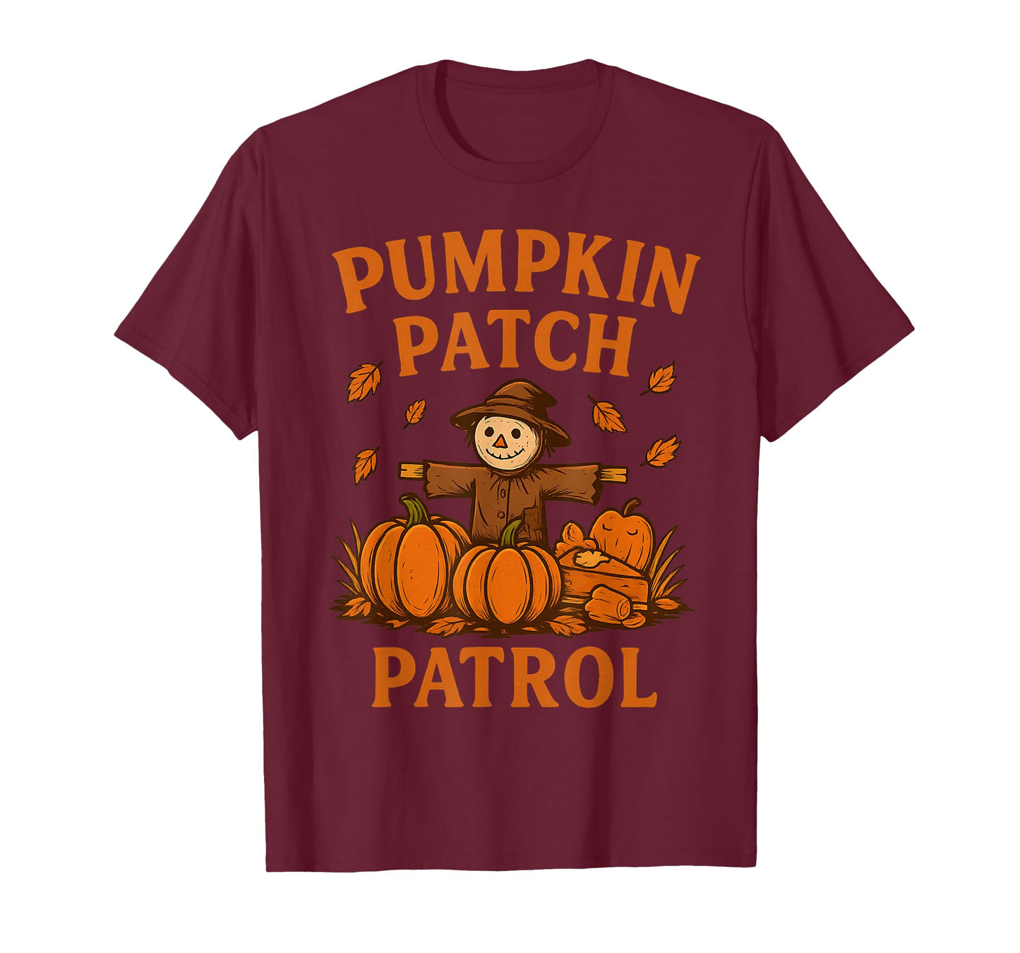 Scarecrow Pumpkin Patch Patrol Farm Harvest Autumn Outfit T-Shirt