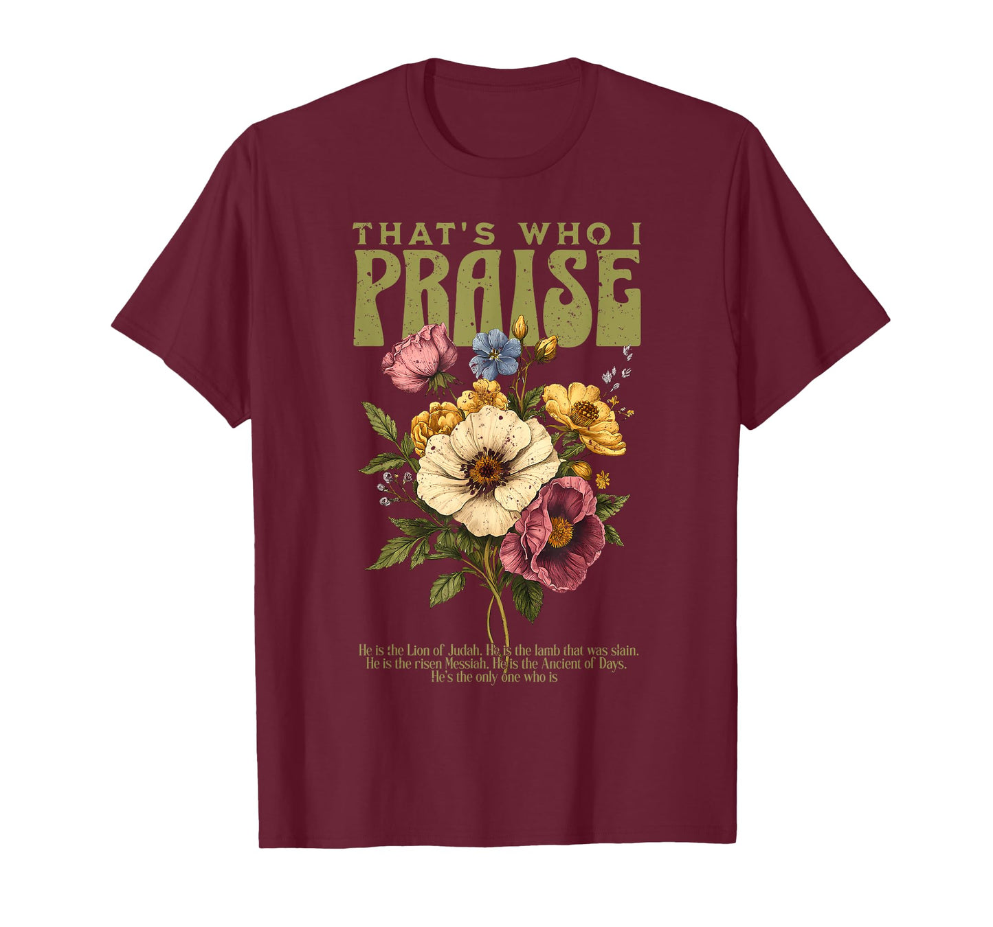 Brandon That's Who I Praise Jesus Christian Lake Merch T-Shirt