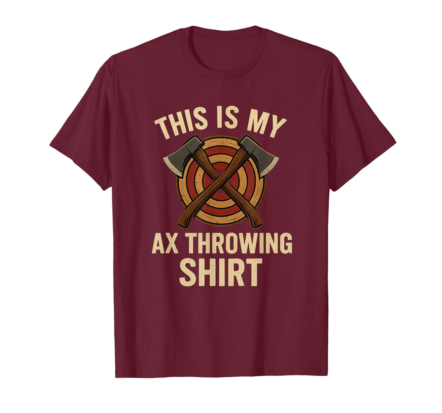This is My Ax Throwing Shirt Funny Hatchets Throwing T-Shirt