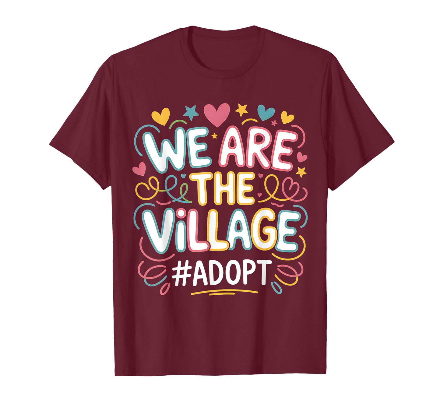 We Are The Village, Adopt - Adoption Day T-Shirt