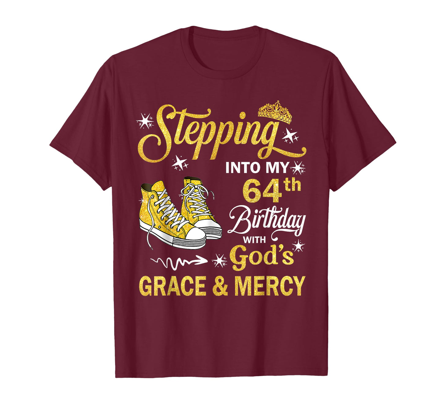 64 Year Old Birthday 64th Birthday With God's Grace & Mercy T-Shirt